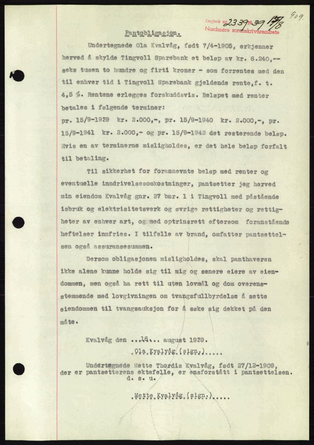 Nordmøre sorenskriveri, AV/SAT-A-4132/1/2/2Ca: Mortgage book no. B85, 1939-1939, Diary no: : 2339/1939