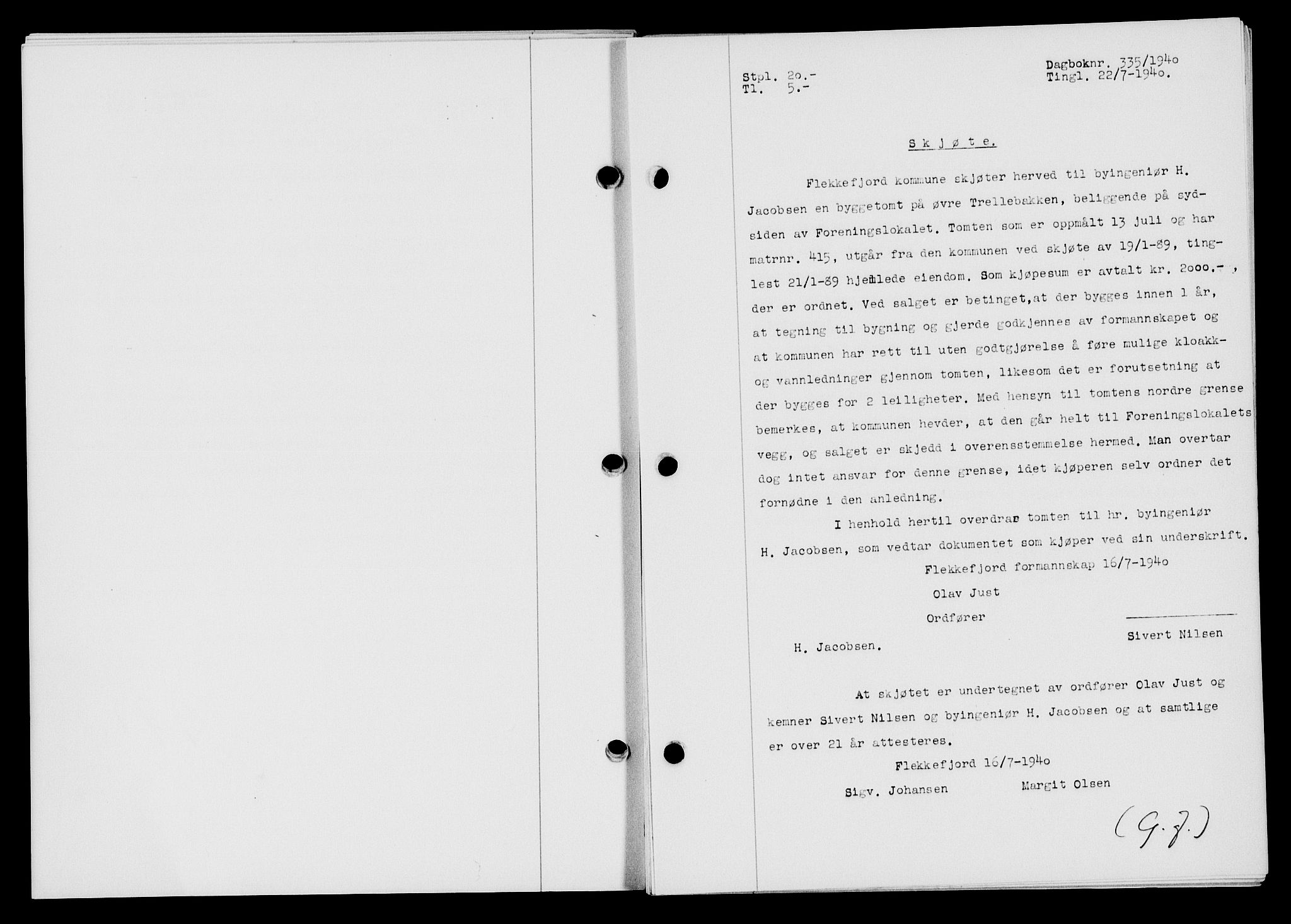 Flekkefjord sorenskriveri, AV/SAK-1221-0001/G/Gb/Gba/L0056: Mortgage book no. A-4, 1940-1941, Diary no: : 335/1940