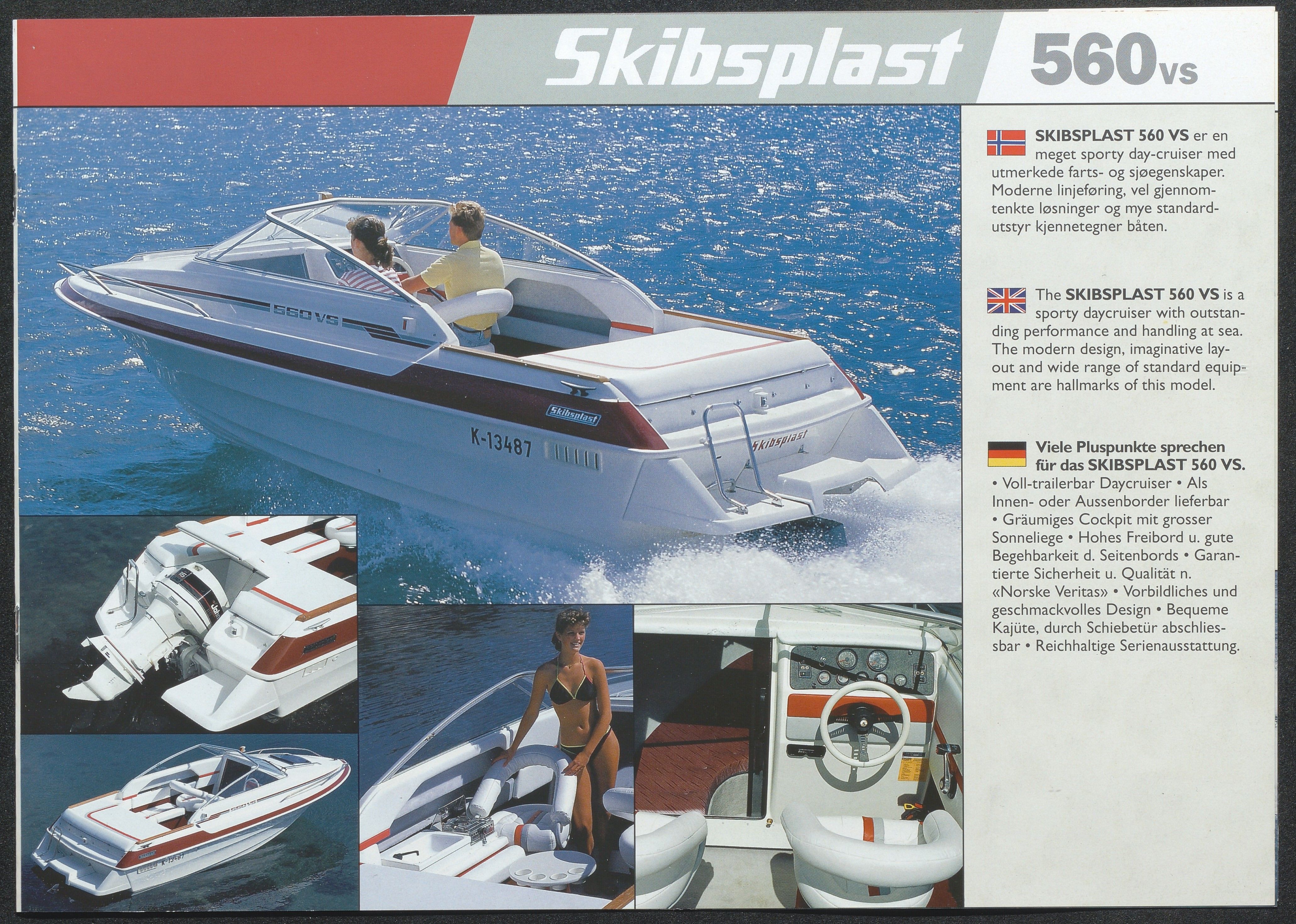 Skibsplast, AAKS/PA-2968/01/X/X01/L0001/0025: Brosjyrer / Skibsplast 670 VS (1987-1992). Skibsplast 650 CC (1991-1997). Skibsplast 600 VS (1984-1992). Skibsplast 560 VS (1989-1997). Skibsplast 490 VS/HT (VS:1983-1995, HT:1982-2000). Skibsplast 450 VS (1990-1995). , 1982-2000