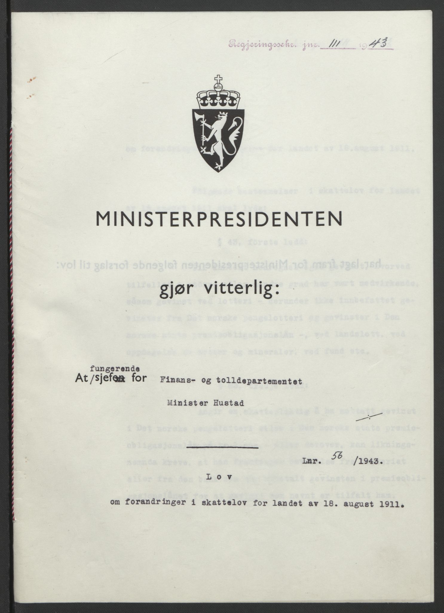 NS-administrasjonen 1940-1945 (Statsrådsekretariatet, de kommisariske statsråder mm), RA/S-4279/D/Db/L0099: Lover, 1943, p. 251