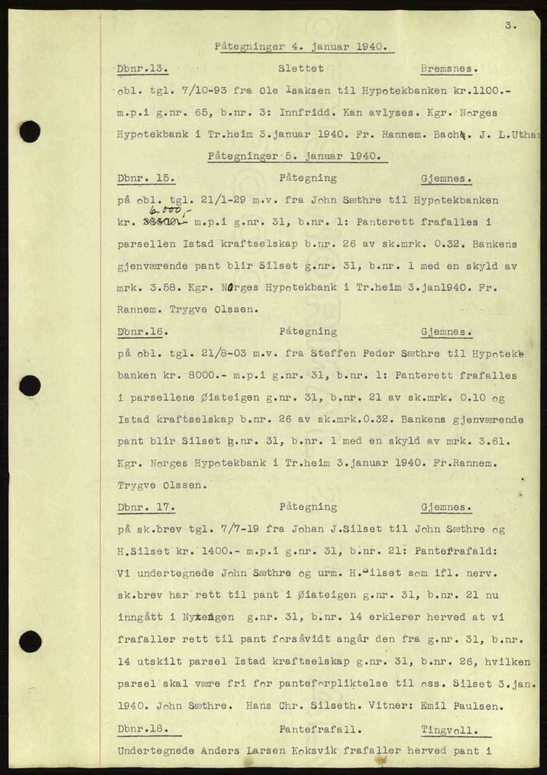 Nordmøre sorenskriveri, AV/SAT-A-4132/1/2/2Ca: Mortgage book no. C81, 1940-1945, Diary no: : 13/1940