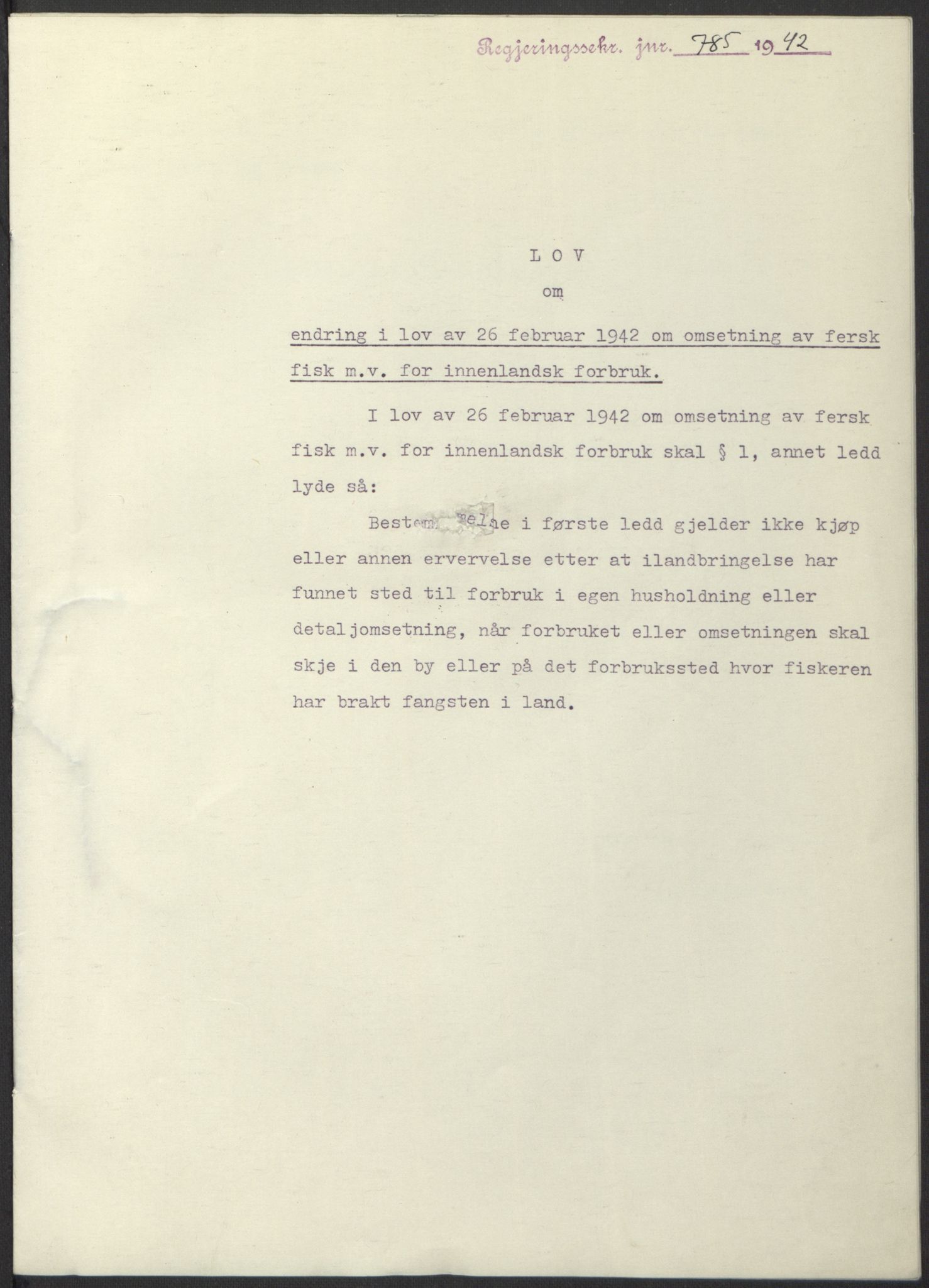 NS-administrasjonen 1940-1945 (Statsrådsekretariatet, de kommisariske statsråder mm), RA/S-4279/D/Db/L0098: Lover II, 1942, p. 595