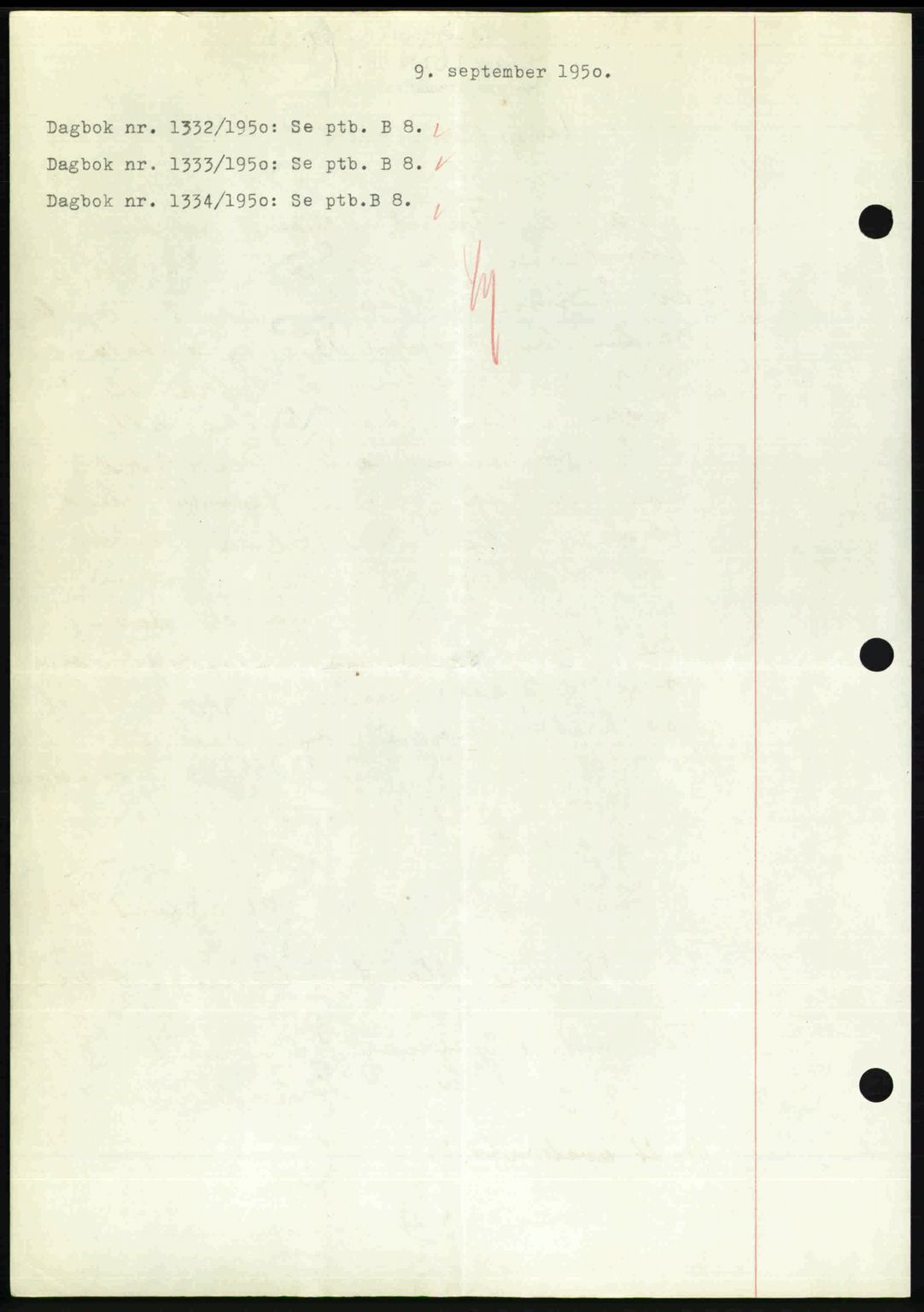 Nedenes sorenskriveri, SAK/1221-0006/G/Gb/Gba/L0063: Mortgage book no. A15, 1950-1950, Diary no: : 1332/1950