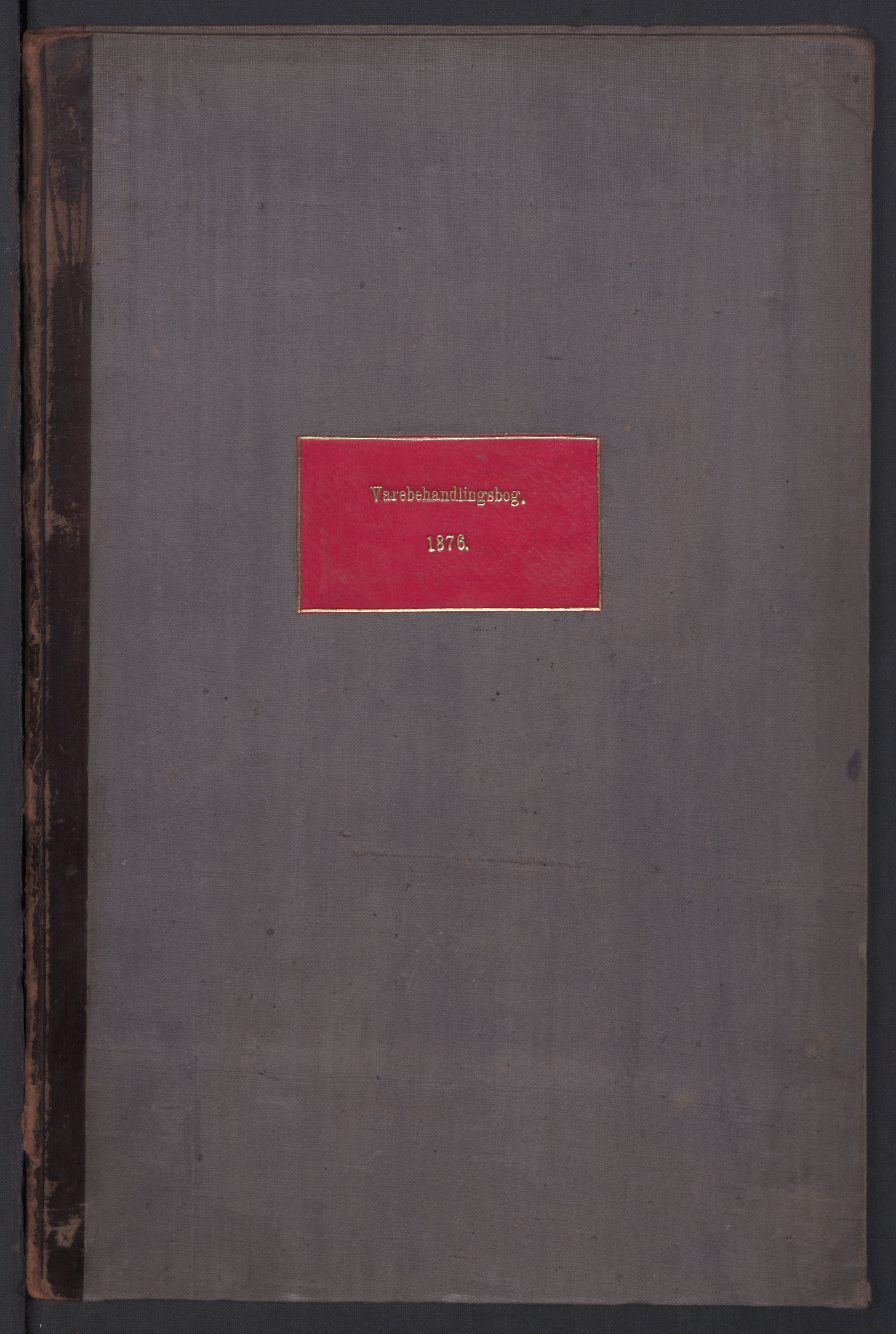 Revisjonsdepartementet, 2. revisjonskontor, AV/RA-S-1115/E/E039/L0280: Tvedestrand: Varebehandlingsbok, 1876