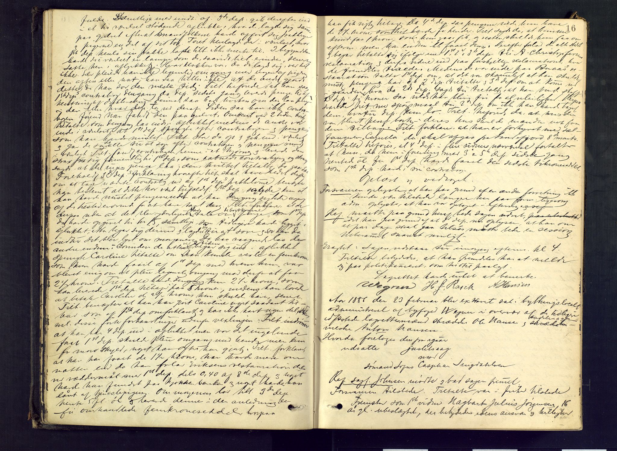 Larvik byfogd, AV/SAKO-A-218/F/Fd/L0012: Ekstrarettsprotokoll., 1885-1889, p. 16