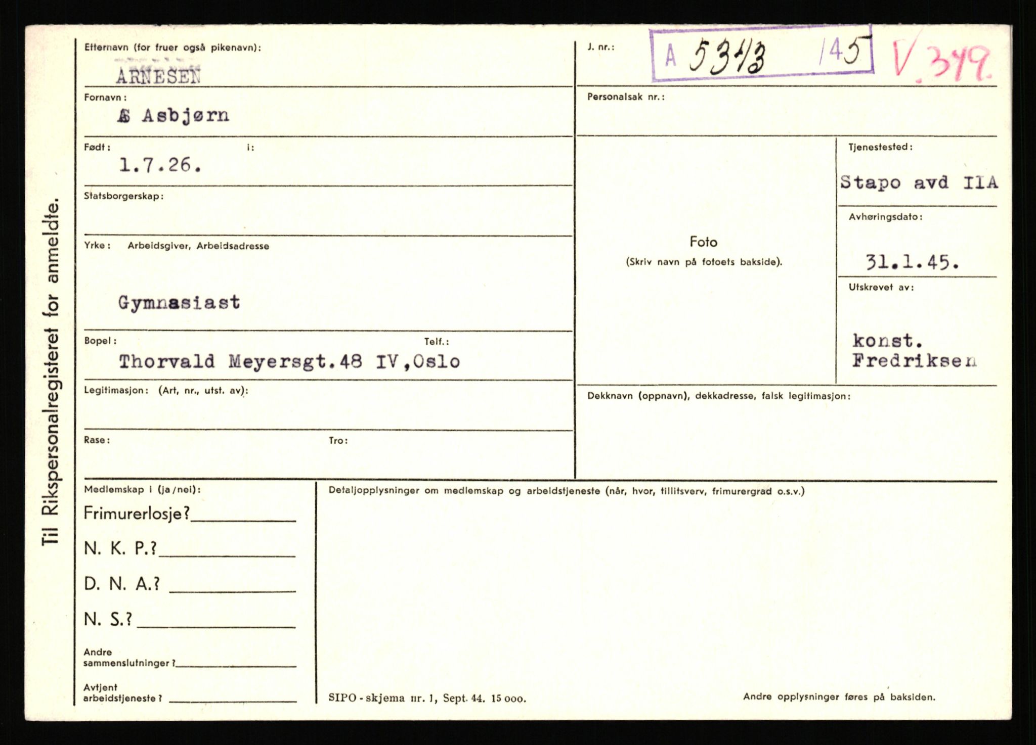 Statspolitiet - Hovedkontoret / Osloavdelingen, AV/RA-S-1329/C/Ca/L0002: Arneberg - Brand, 1943-1945, p. 46