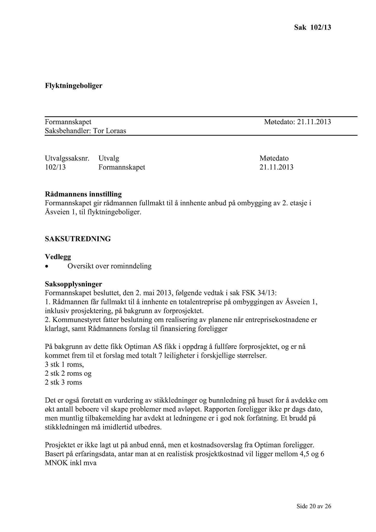 Klæbu Kommune, TRKO/KK/02-FS/L006: Formannsskapet - Møtedokumenter, 2013, p. 2443