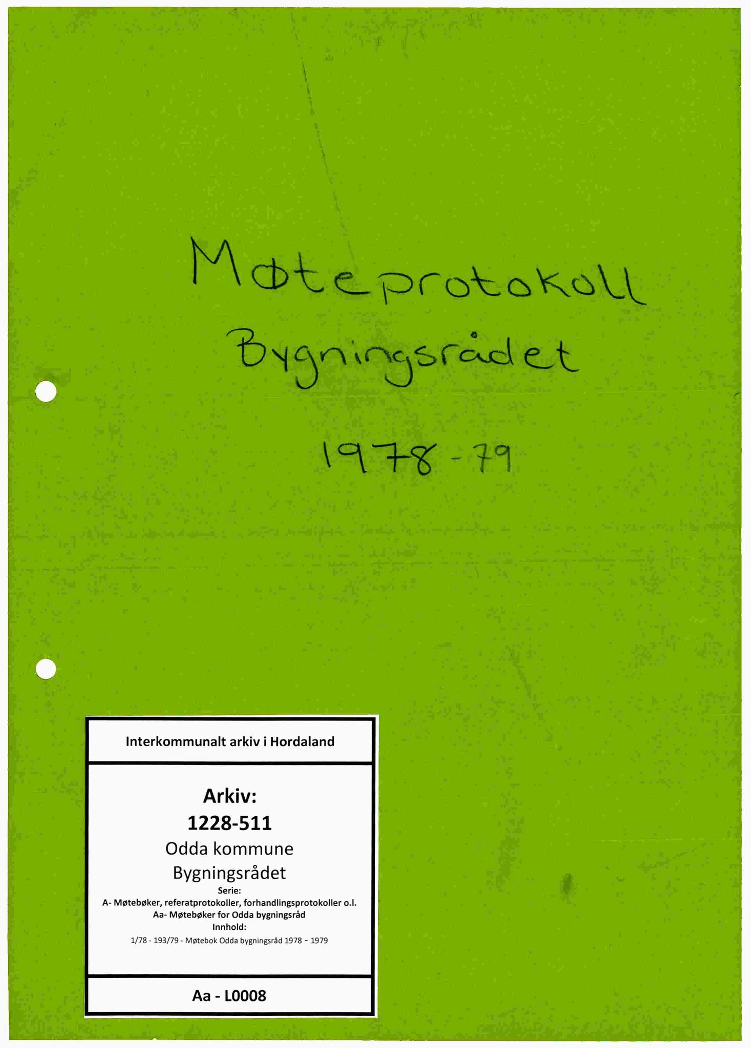 Odda kommune. Bygningsrådet, IKAH/1228-511/A/Aa/L0008: Møtebok for Odda bygningsråd, 1978-1979