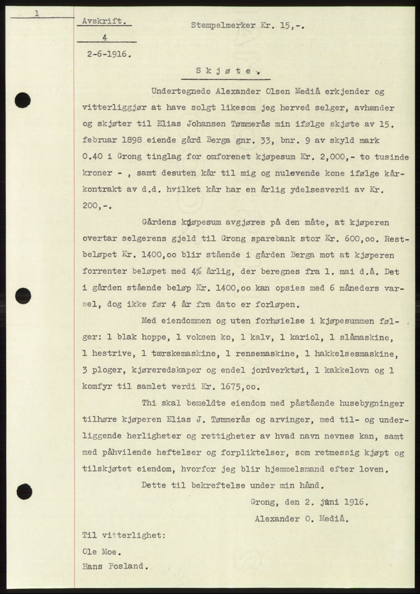 Namdal sorenskriveri, SAT/A-4133/1/2/2C: Mortgage book no. -, 1916-1921, Deed date: 02.06.1916