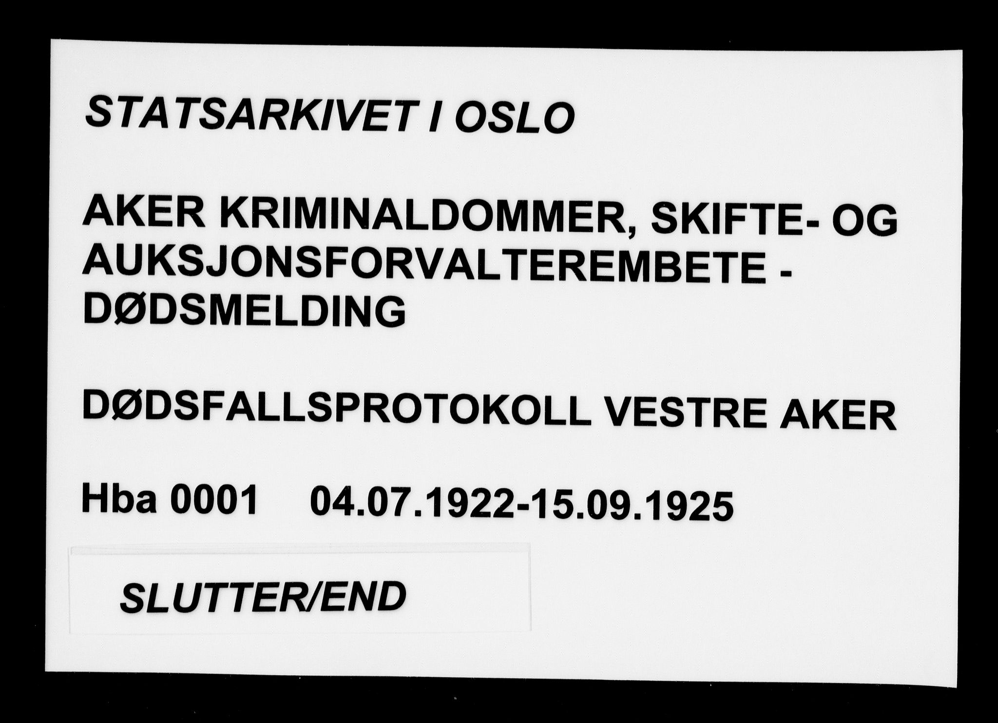 Aker kriminaldommer, skifte- og auksjonsforvalterembete, AV/SAO-A-10452/H/Hb/Hba/Hbab/L0001: Dødsfallsprotokoll for Vestre Aker, 1922-1925