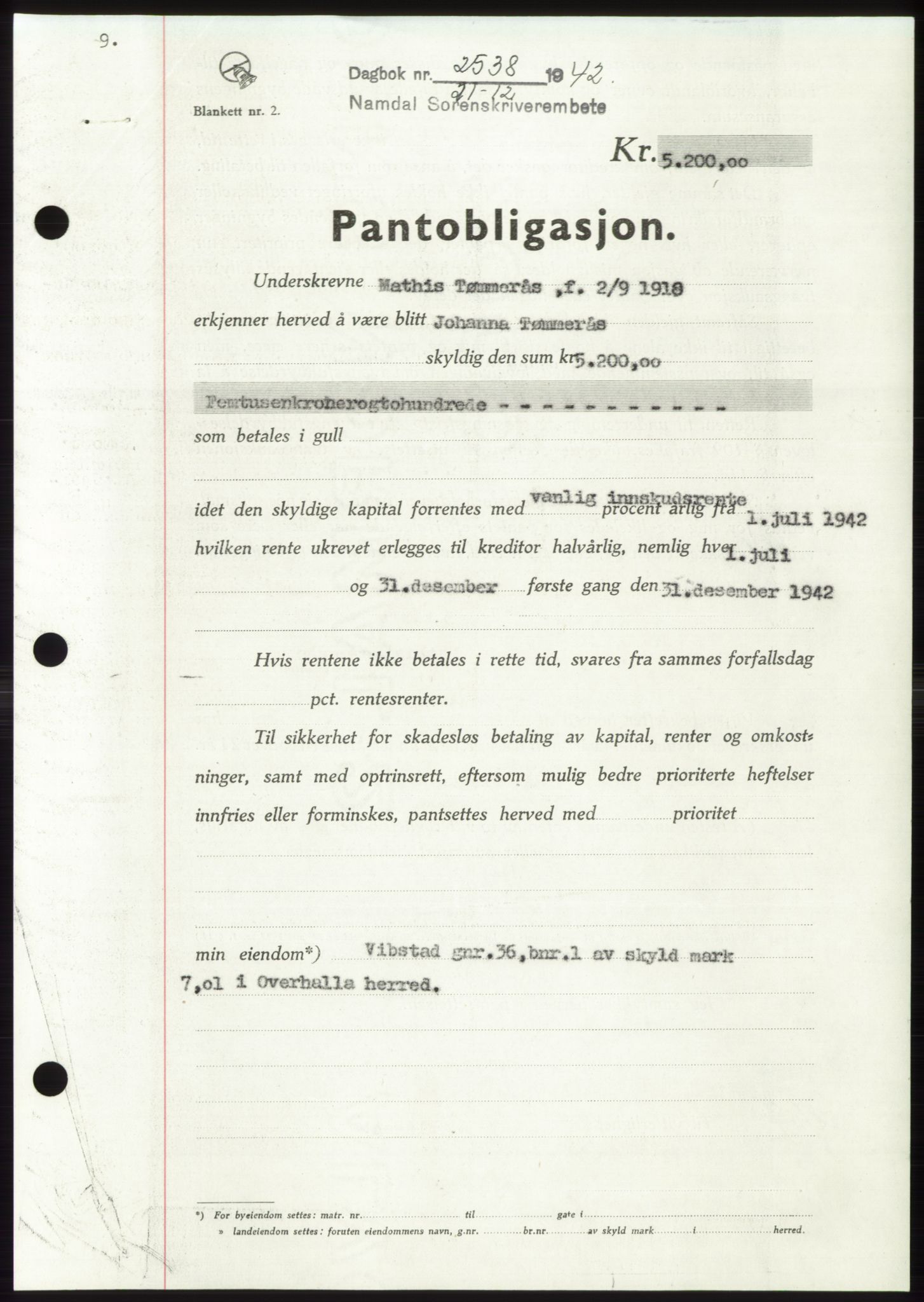 Namdal sorenskriveri, SAT/A-4133/1/2/2C: Mortgage book no. -, 1942-1943, Diary no: : 2538/1942