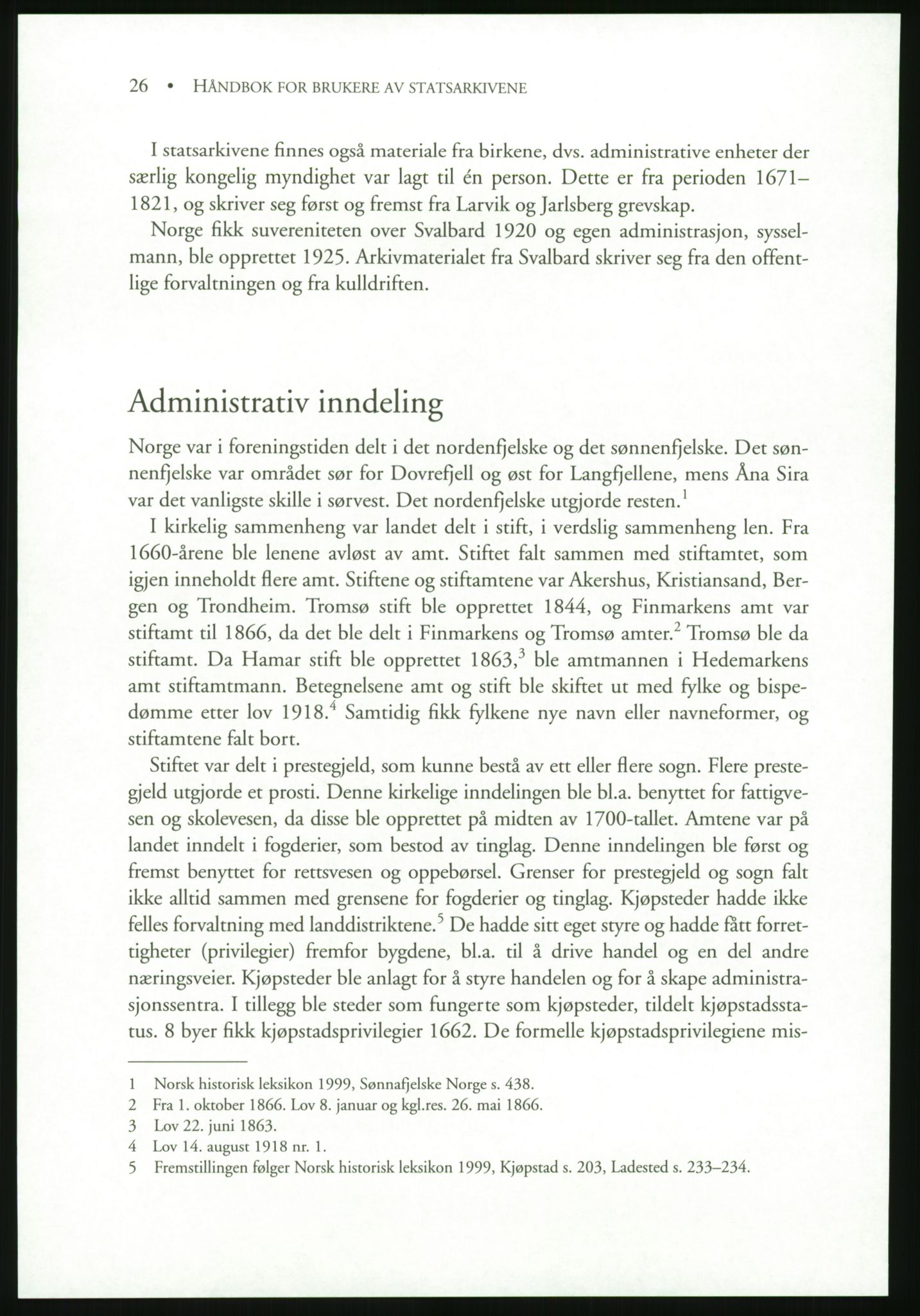 Publikasjoner utgitt av Arkivverket, PUBL/PUBL-001/B/0019: Liv Mykland: Håndbok for brukere av statsarkivene (2005), 2005, p. 26