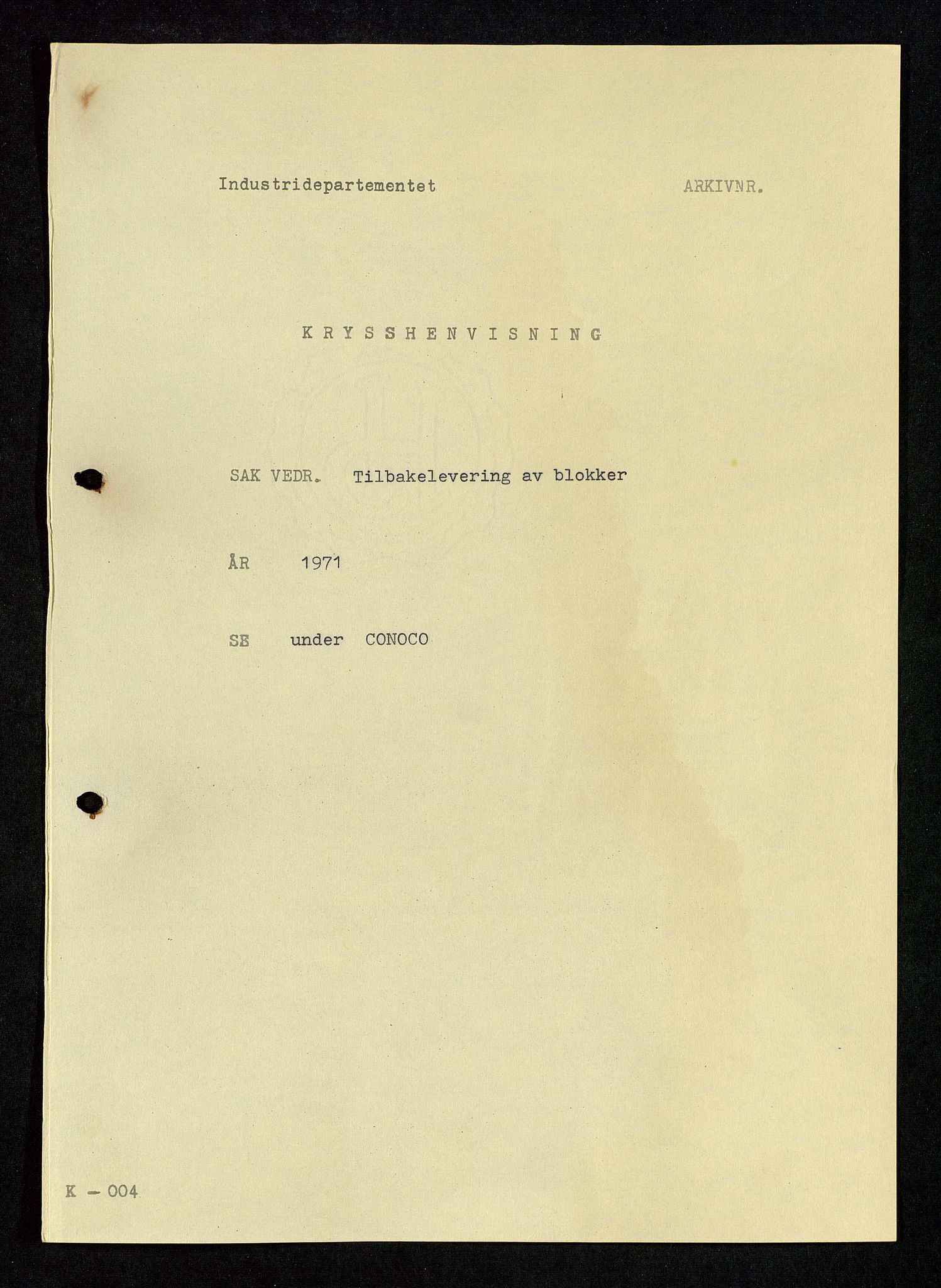 Industridepartementet, Oljekontoret, AV/SAST-A-101348/Da/L0004: Arkivnøkkel 711 - 712 Utvinningstillatelser, 1970-1971, p. 99