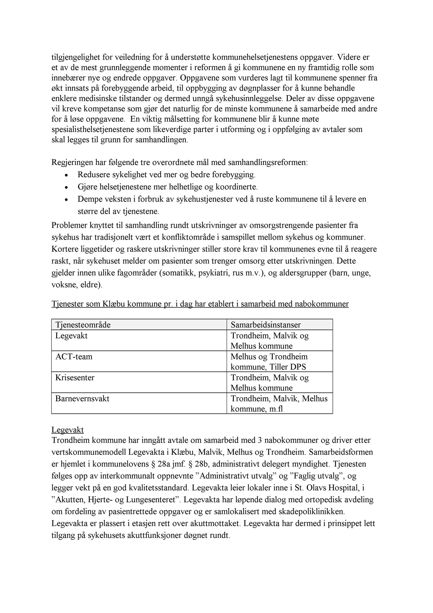 Klæbu Kommune, TRKO/KK/01-KS/L003: Kommunestyret - Møtedokumenter, 2010, p. 1200