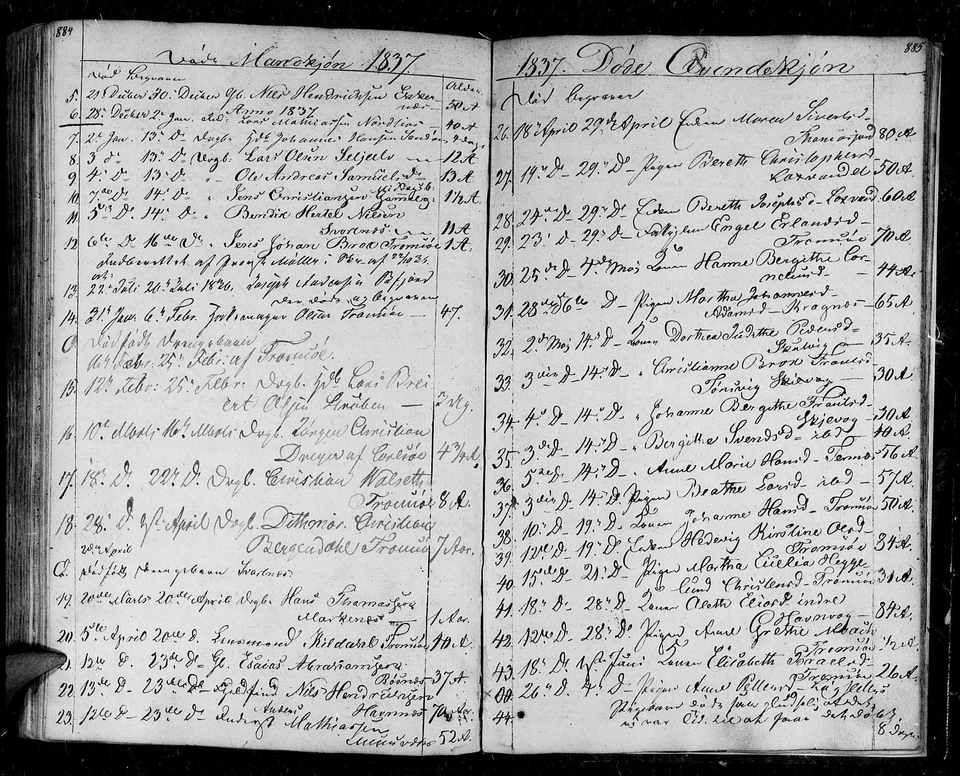 Tromsø sokneprestkontor/stiftsprosti/domprosti, SATØ/S-1343/G/Ga/L0008kirke: Parish register (official) no. 8, 1829-1837, p. 884-885