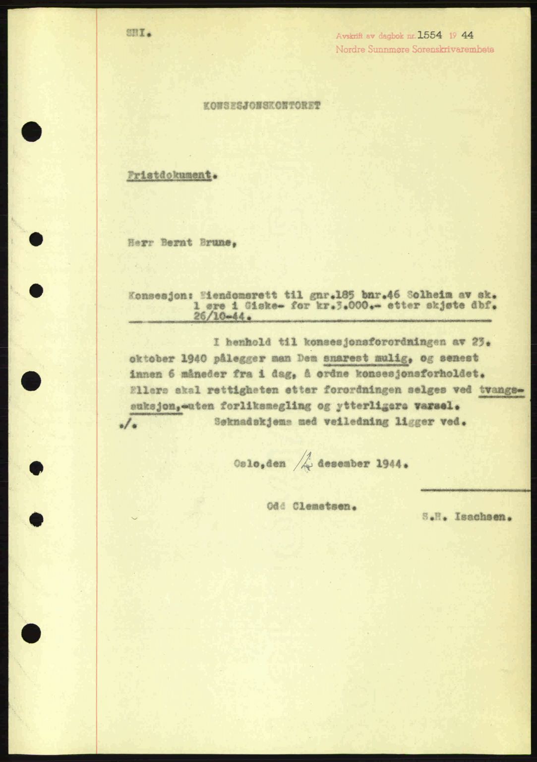 Nordre Sunnmøre sorenskriveri, SAT/A-0006/1/2/2C/2Ca: Mortgage book no. B6-14 a, 1942-1945, Diary no: : 1554/1944