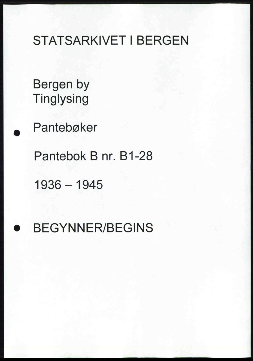 Byfogd og Byskriver i Bergen, AV/SAB-A-3401/03/03Bd/L0001: Mortgage book no. B1-25, 1936-1945