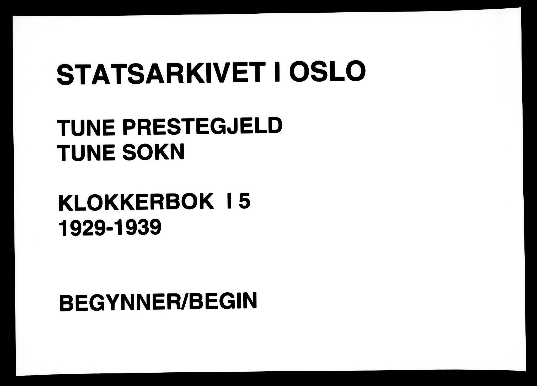 Tune prestekontor Kirkebøker, SAO/A-2007/G/Ga/L0005: Parish register (copy) no. I 5, 1929-1939