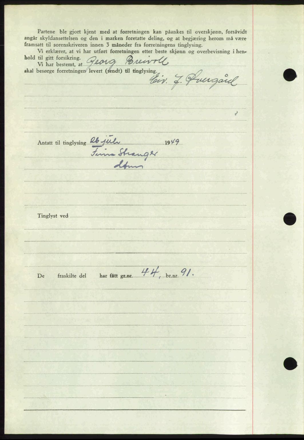 Fosen sorenskriveri, AV/SAT-A-1107/1/2/2C: Mortgage book no. A7-9, 1947-1949, Diary no: : 1134/1949