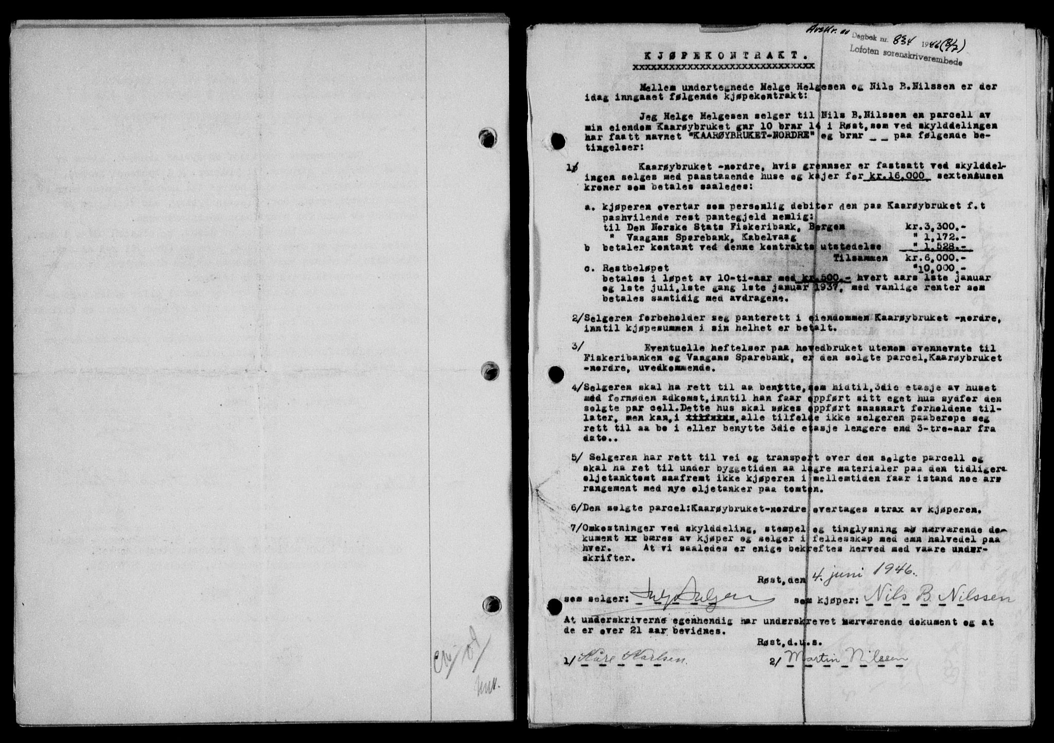 Lofoten sorenskriveri, SAT/A-0017/1/2/2C/L0014a: Mortgage book no. 14a, 1946-1946, Diary no: : 834/1946