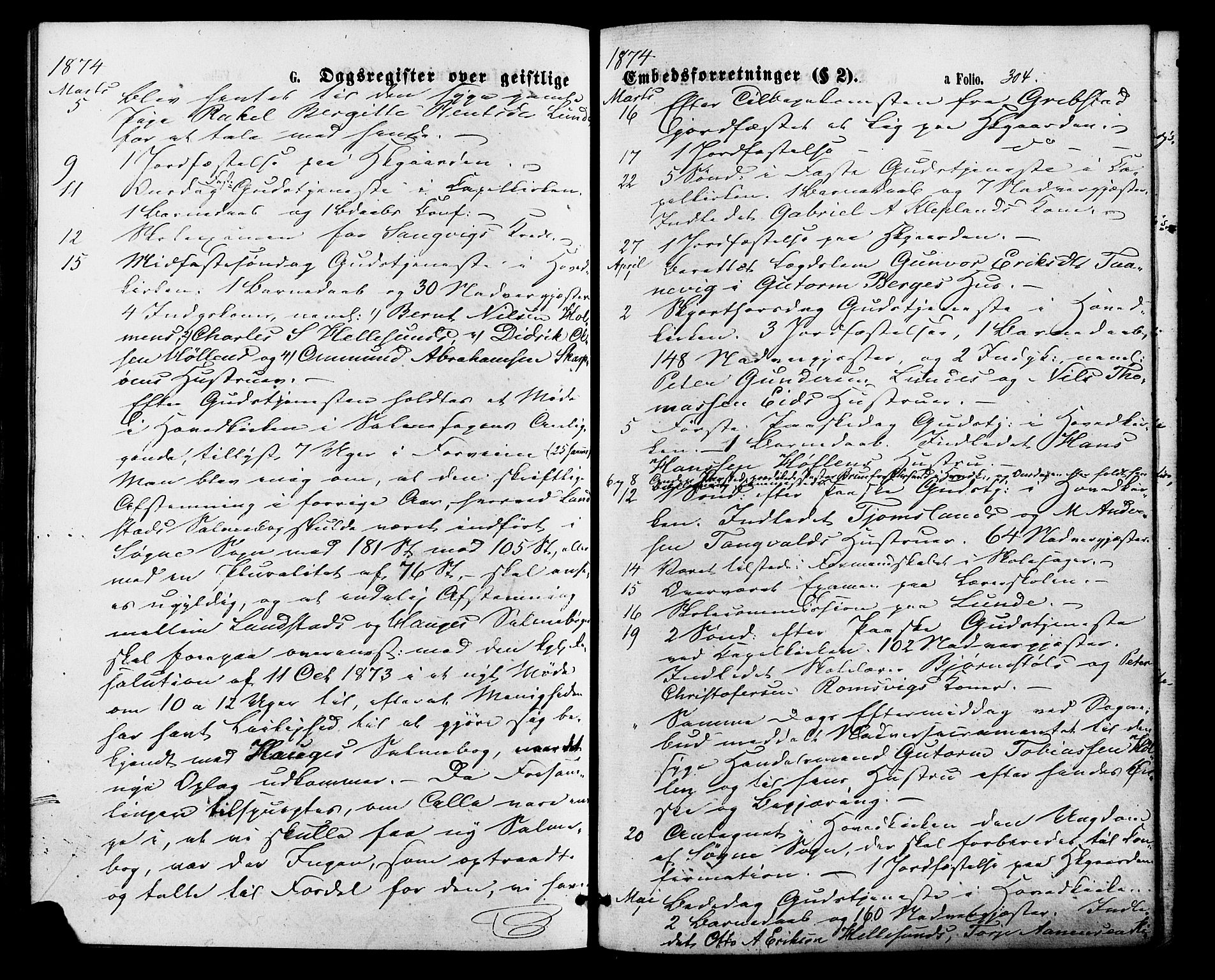 Søgne sokneprestkontor, SAK/1111-0037/F/Fa/Fab/L0011: Parish register (official) no. A 11, 1869-1879, p. 304