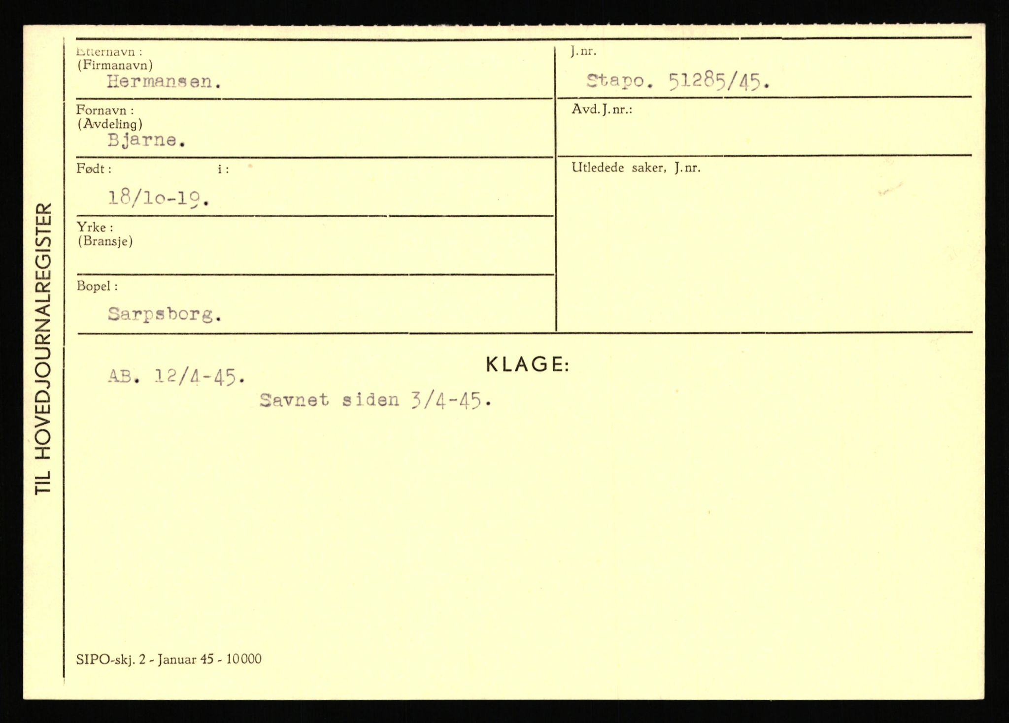 Statspolitiet - Hovedkontoret / Osloavdelingen, AV/RA-S-1329/C/Ca/L0006: Hanche - Hokstvedt, 1943-1945, p. 3910