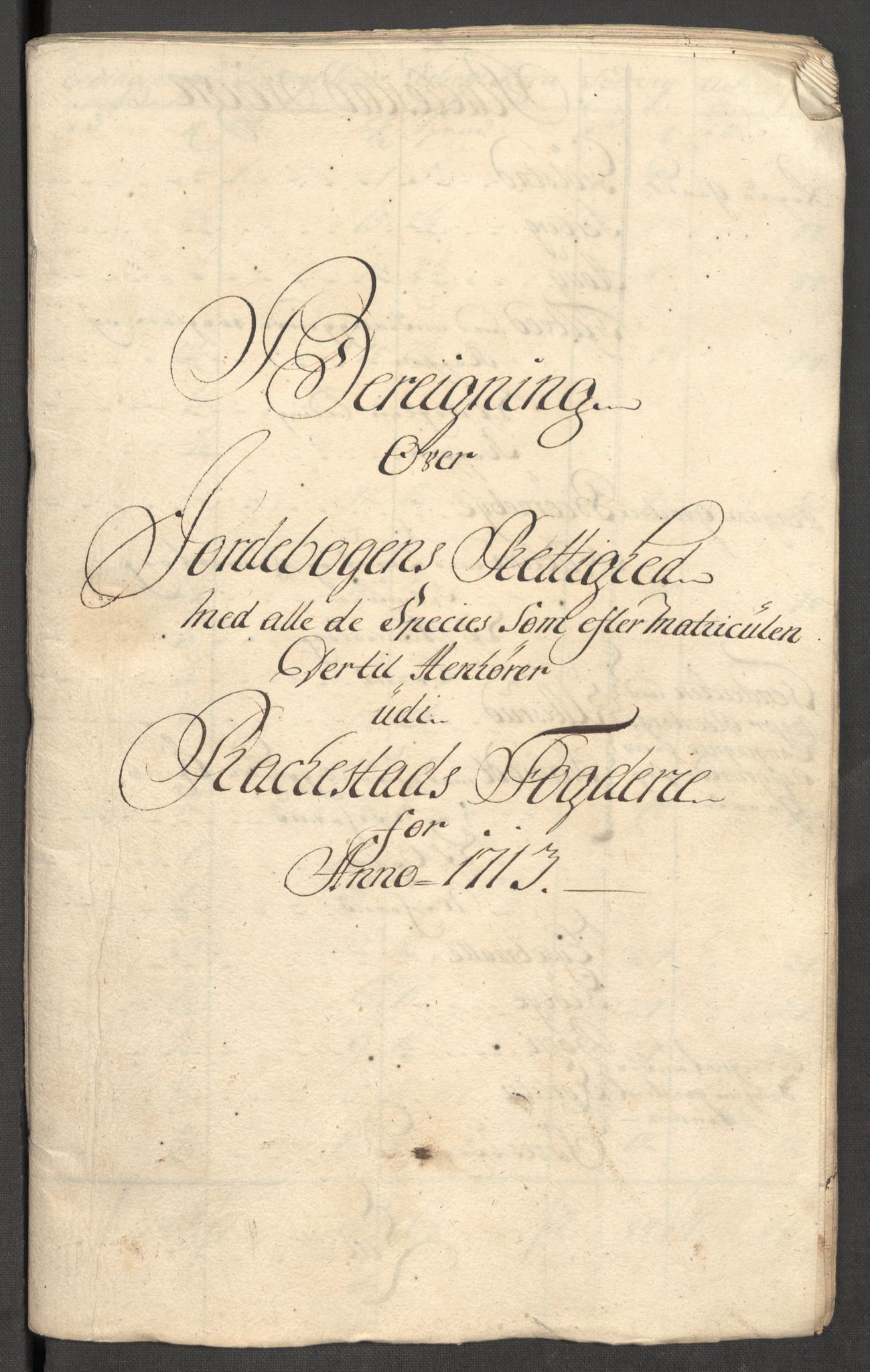 Rentekammeret inntil 1814, Reviderte regnskaper, Fogderegnskap, RA/EA-4092/R07/L0306: Fogderegnskap Rakkestad, Heggen og Frøland, 1713, p. 264