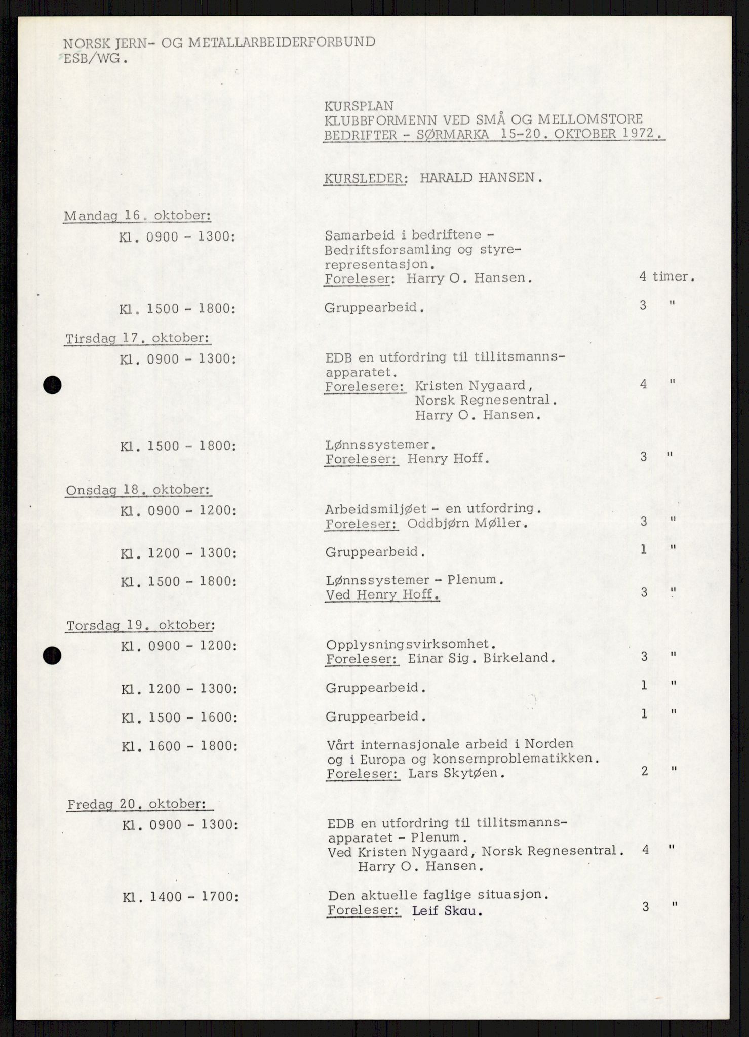 Nygaard, Kristen, AV/RA-PA-1398/F/Fi/L0009: Fagbevegelse, demokrati, Jern- og Metallprosjektet, 1970-2002, p. 529