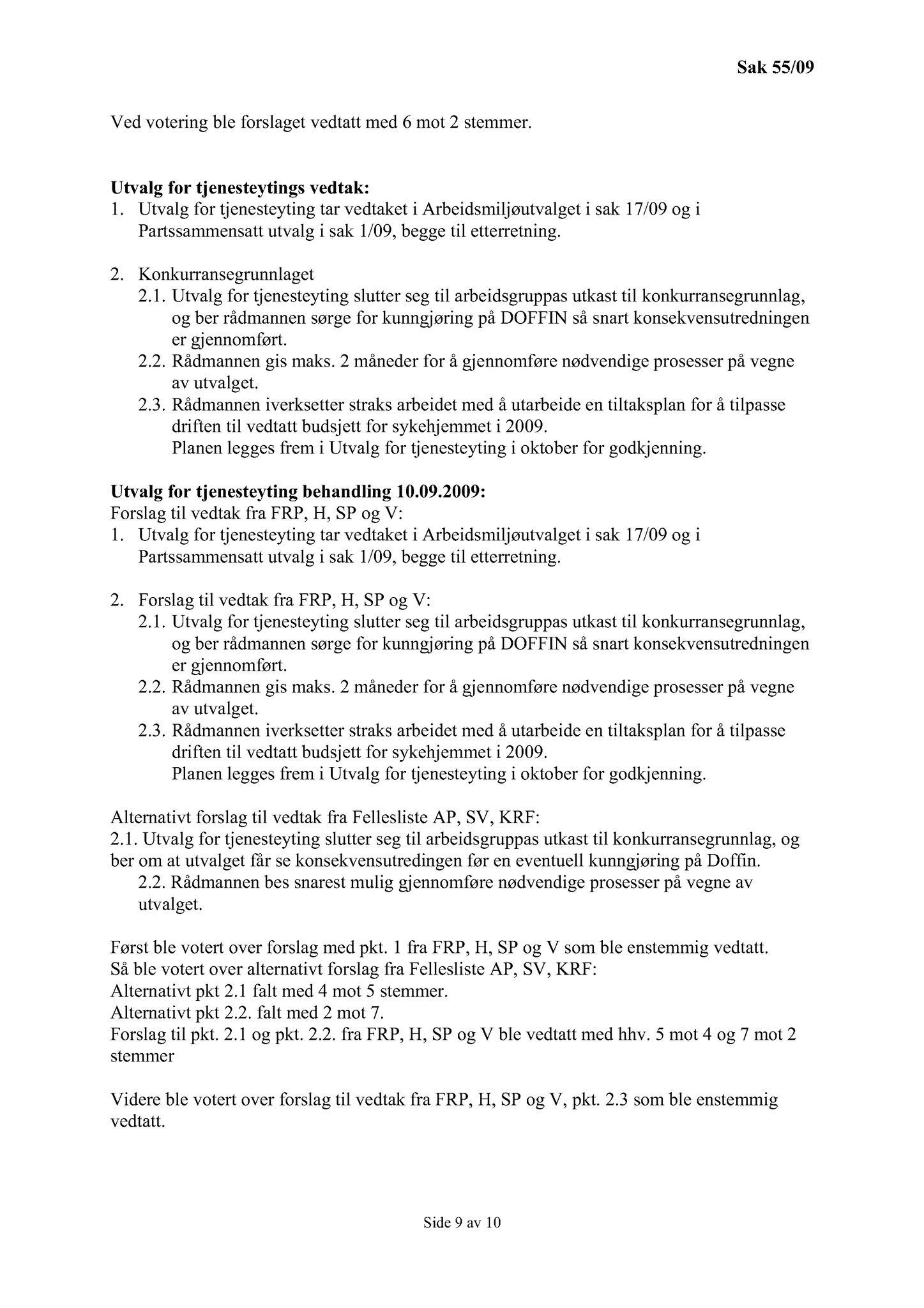 Klæbu Kommune, TRKO/KK/14-UTY/L002: Utvalg for tjenesteyting - Møtedokumenter, 2009, p. 47