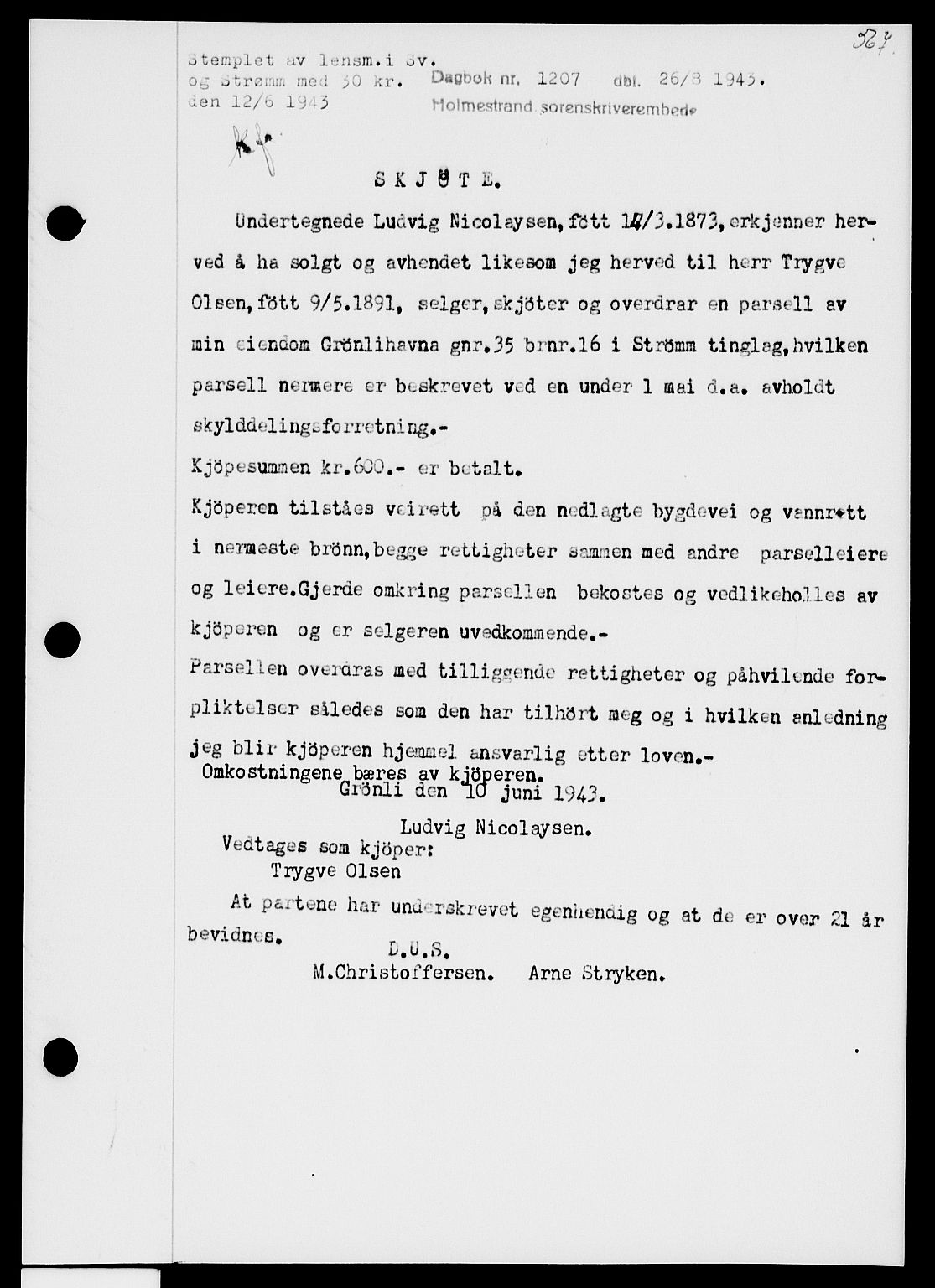 Holmestrand sorenskriveri, AV/SAKO-A-67/G/Ga/Gaa/L0057: Mortgage book no. A-57, 1943-1944, Diary no: : 1207/1943