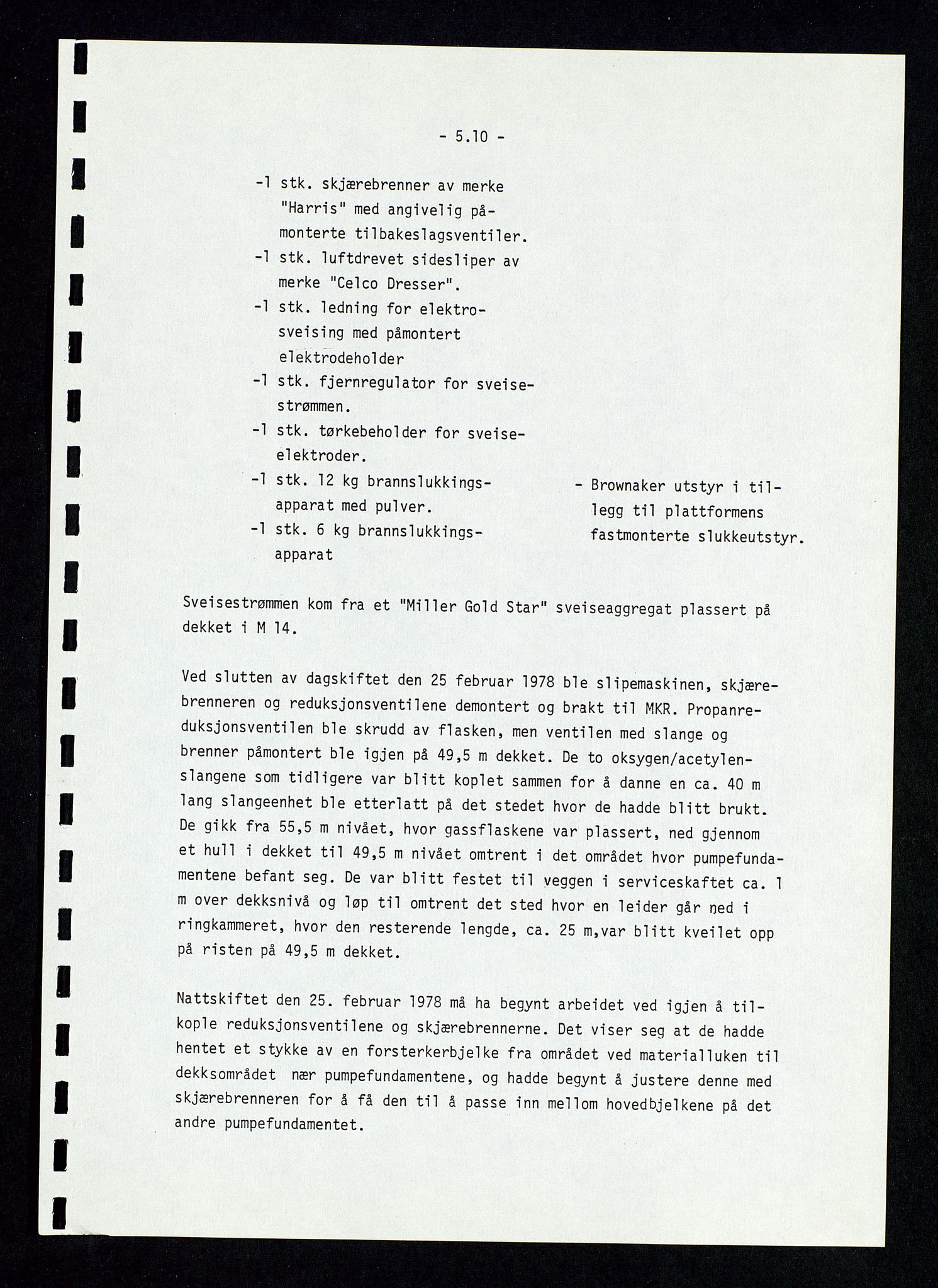 Pa 1339 - Statoil ASA, AV/SAST-A-101656/0001/D/Dm/L0410: Utblåsing. Ulykker og Skader., 1978, p. 135