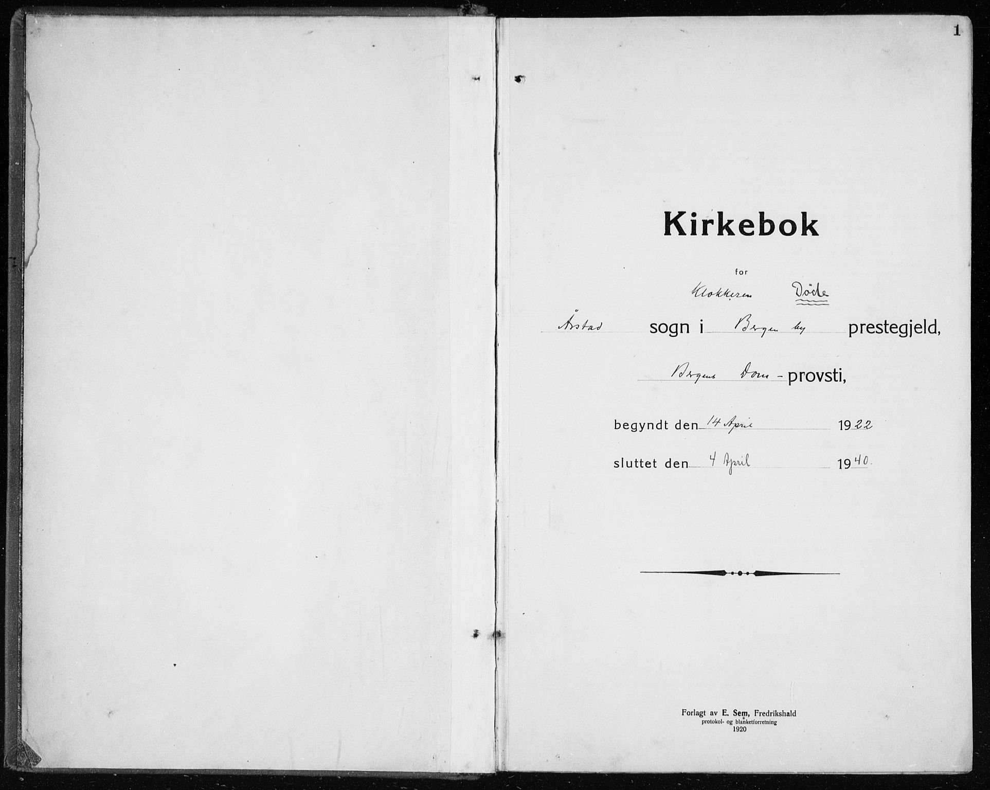 Årstad Sokneprestembete, SAB/A-79301/H/Hab/L0025: Parish register (copy) no. D 2, 1922-1940, p. 0-1