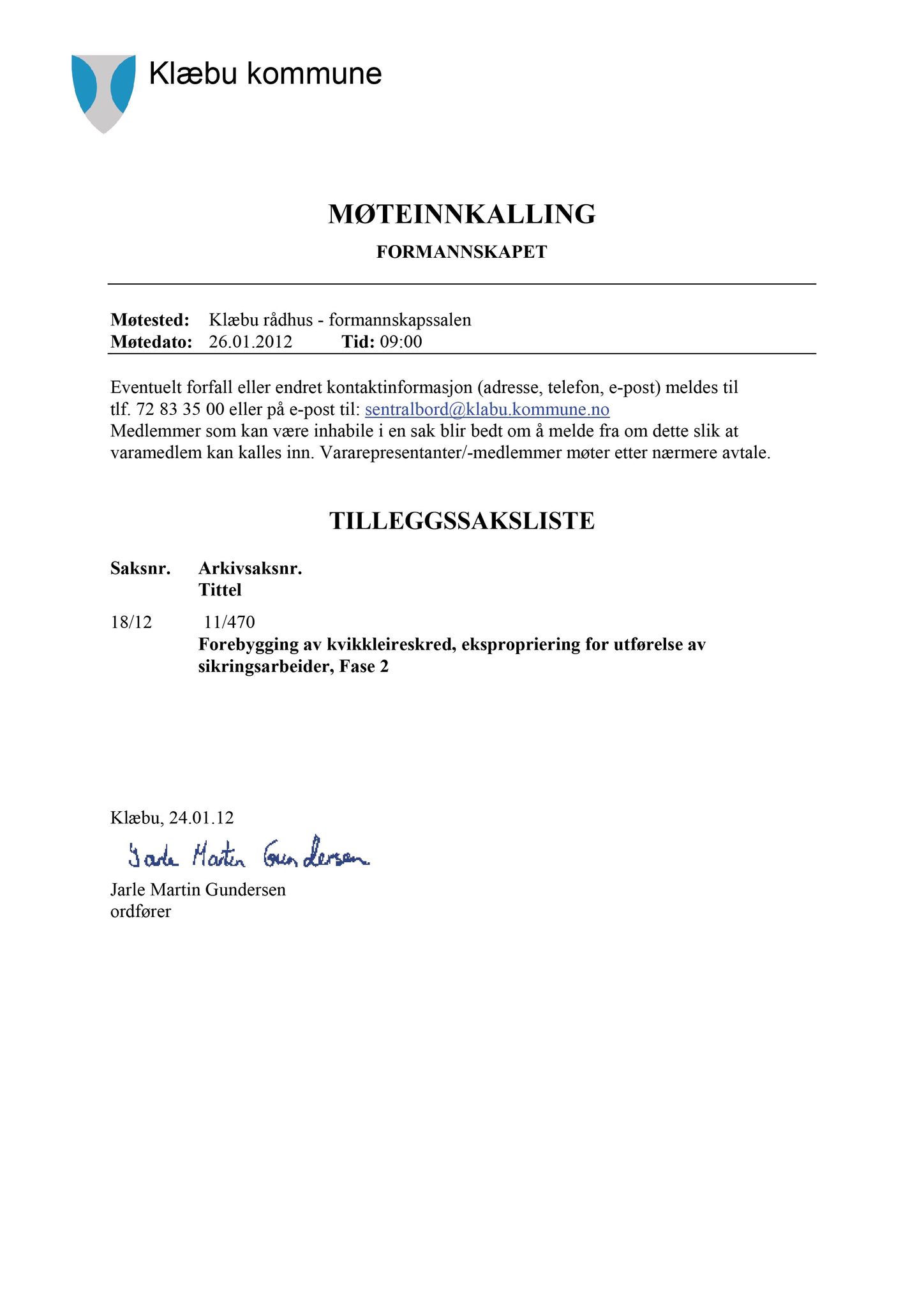 Klæbu Kommune, TRKO/KK/02-FS/L005: Formannsskapet - Møtedokumenter, 2012, p. 392