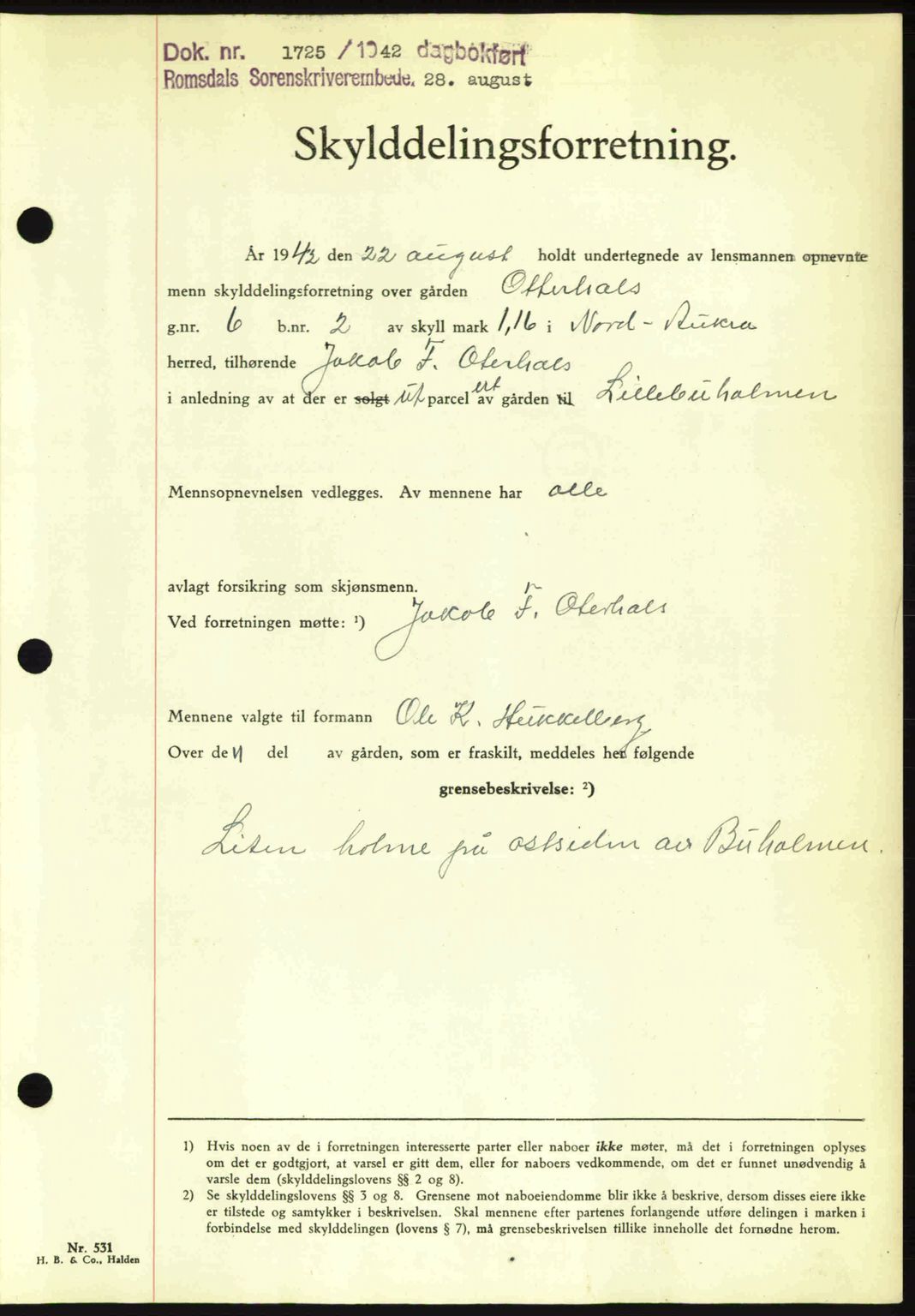 Romsdal sorenskriveri, AV/SAT-A-4149/1/2/2C: Mortgage book no. A12, 1942-1942, Diary no: : 1725/1942