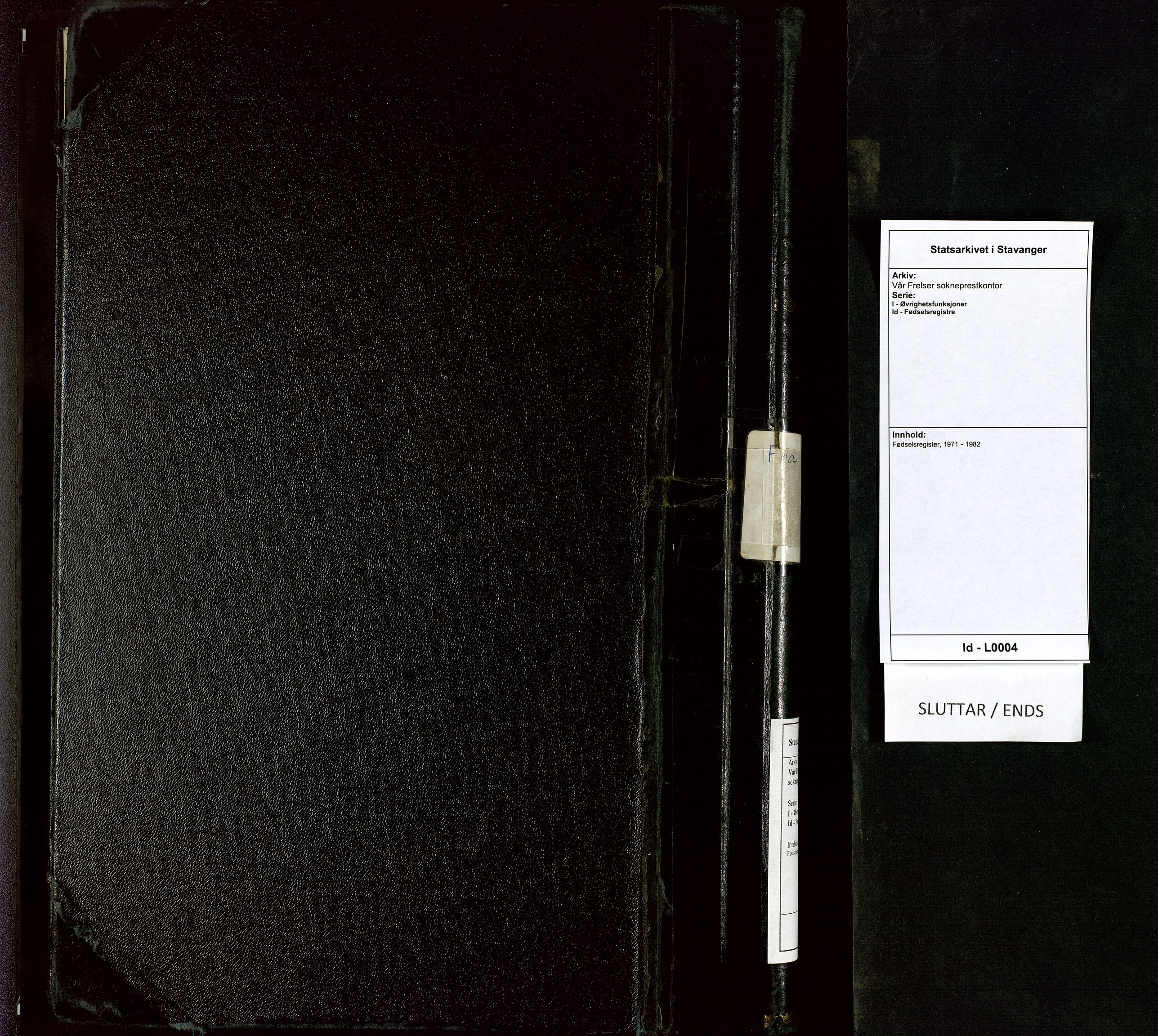 Vår Frelser sokneprestkontor, SAST/A -101860/I/Id/L0004: Birth register no. 4, 1971-1982