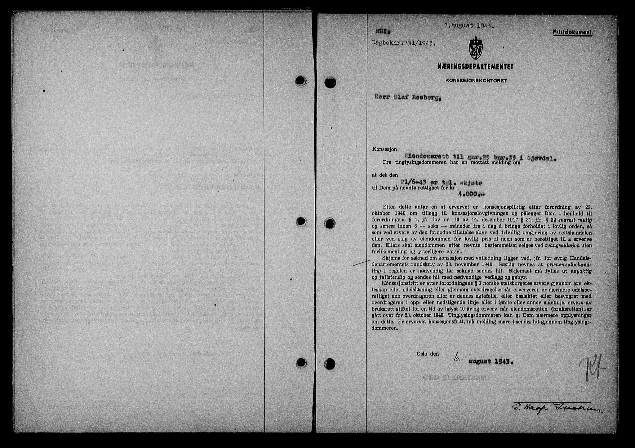 Nedenes sorenskriveri, SAK/1221-0006/G/Gb/Gba/L0051: Mortgage book no. A-V, 1943-1944, Diary no: : 731/1943