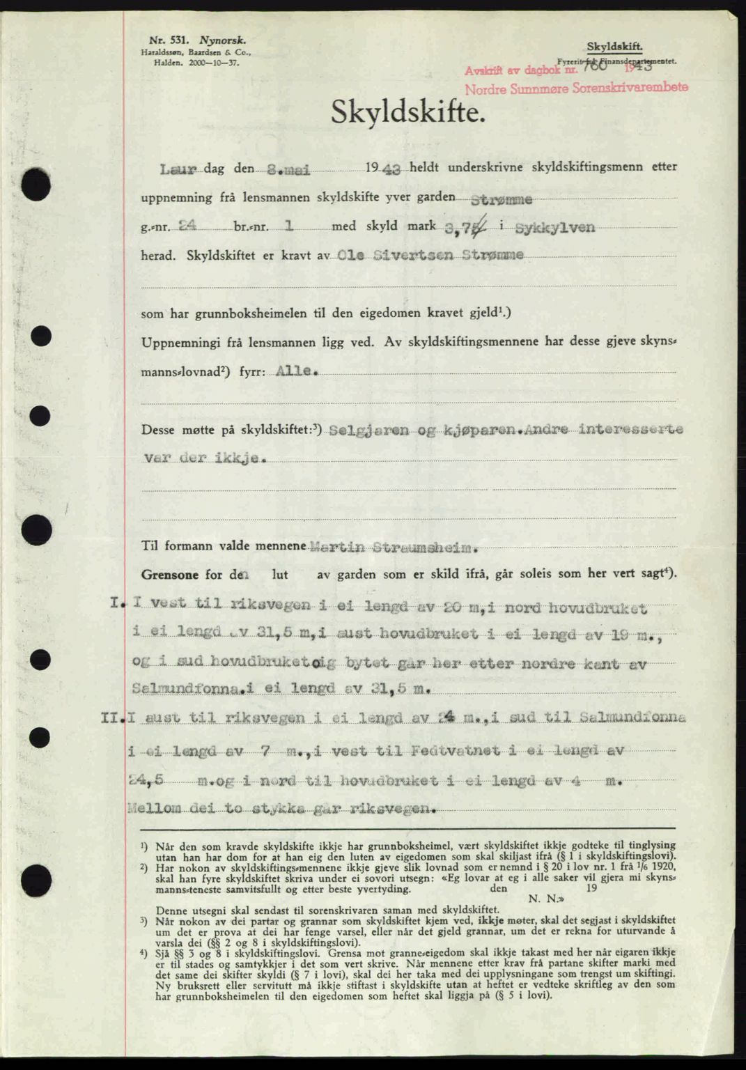 Nordre Sunnmøre sorenskriveri, AV/SAT-A-0006/1/2/2C/2Ca: Mortgage book no. A16, 1943-1943, Diary no: : 760/1943