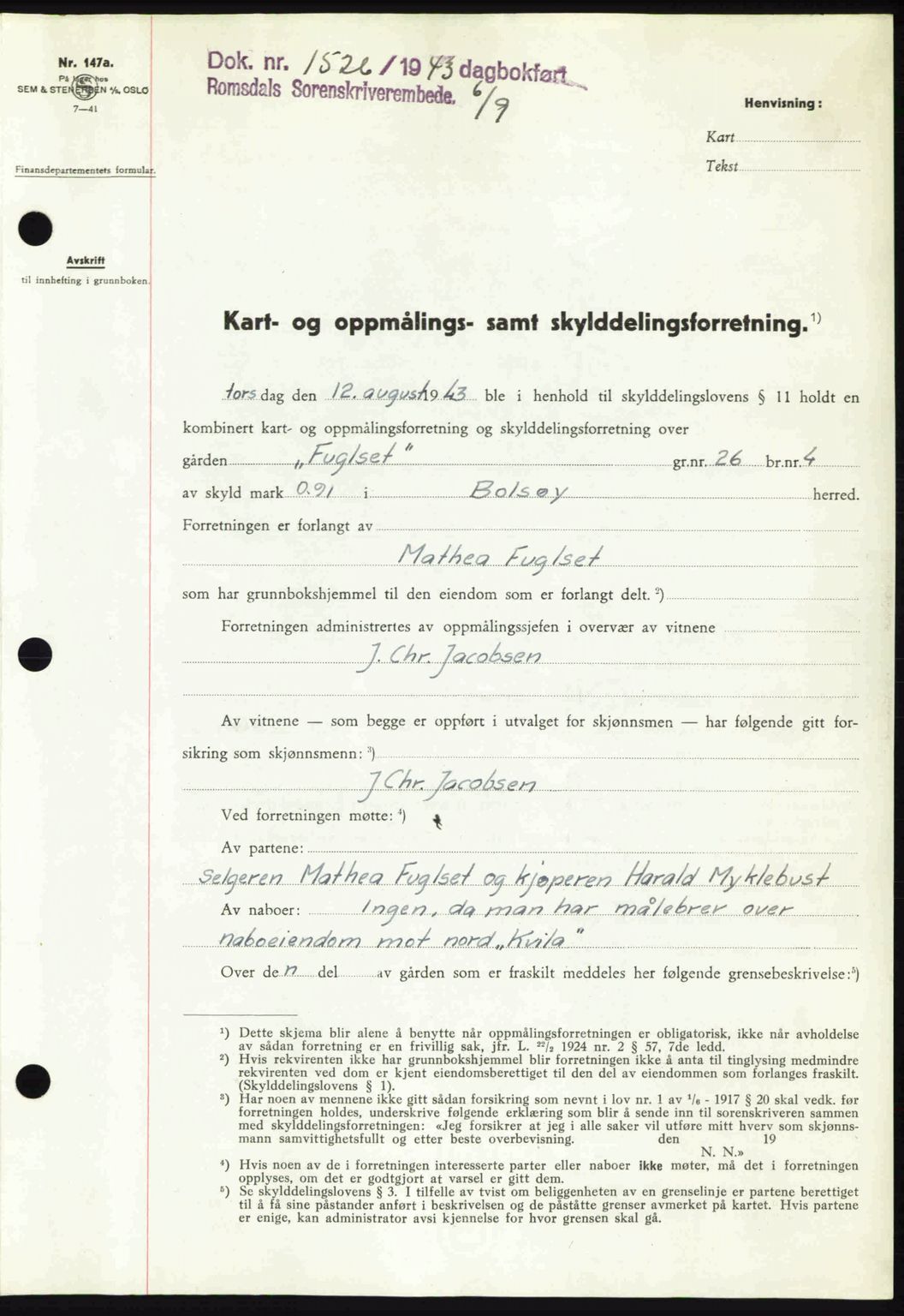 Romsdal sorenskriveri, AV/SAT-A-4149/1/2/2C: Mortgage book no. A14, 1943-1943, Diary no: : 1526/1943