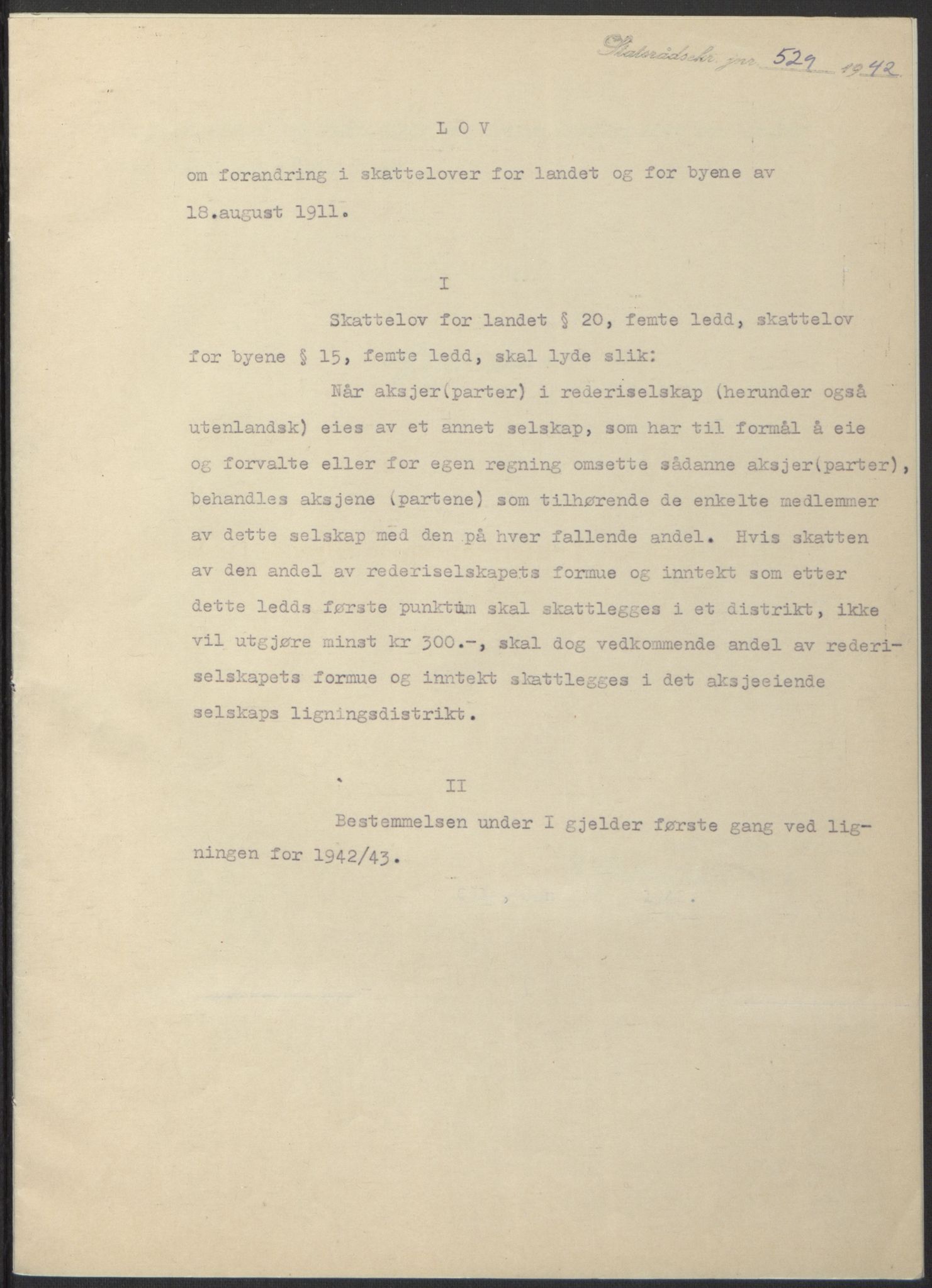 NS-administrasjonen 1940-1945 (Statsrådsekretariatet, de kommisariske statsråder mm), RA/S-4279/D/Db/L0098: Lover II, 1942, p. 36