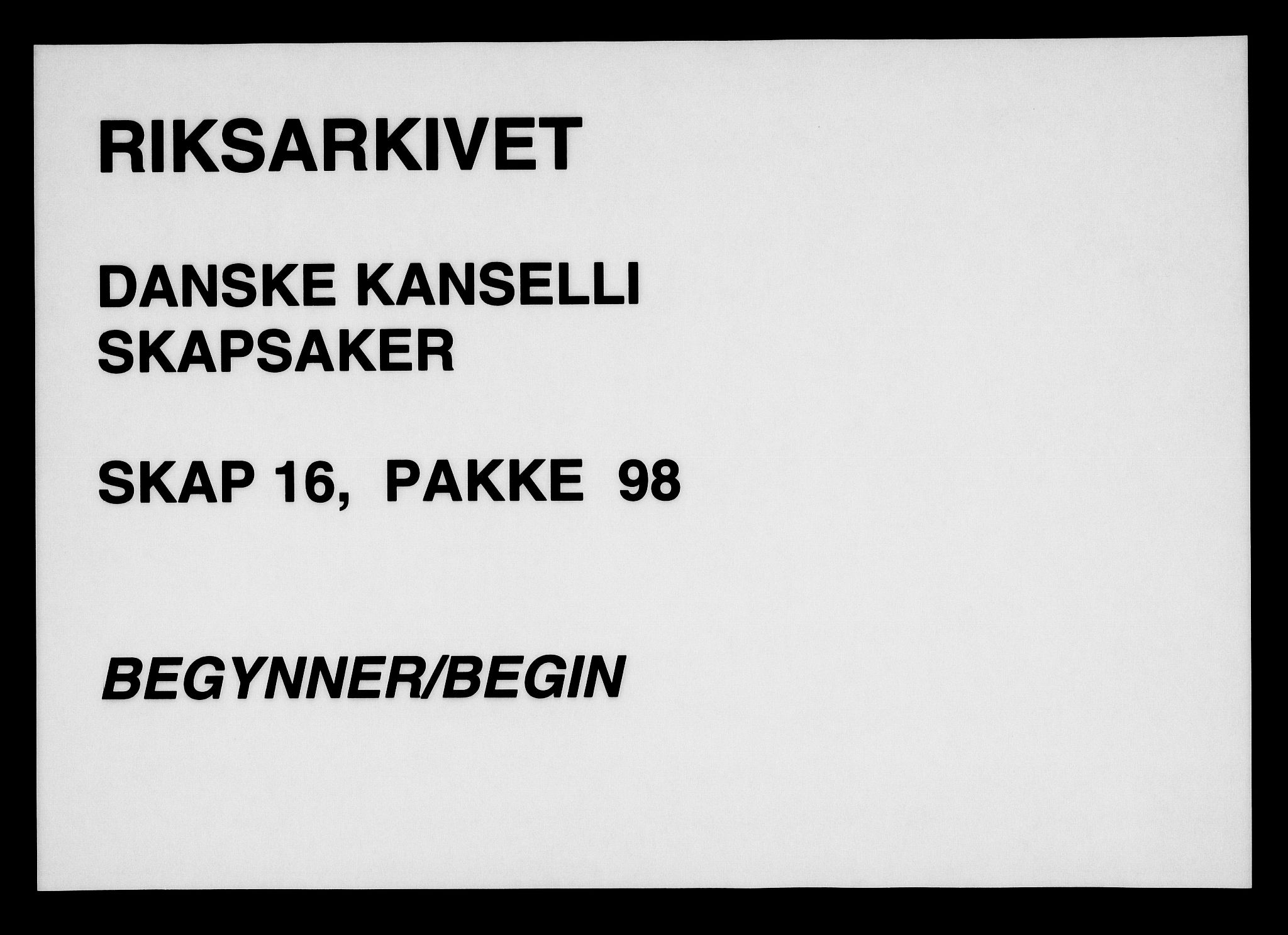 Danske Kanselli, Skapsaker, AV/RA-EA-4061/F/L0131: Skap 16, pakke 97-101, 1716-1798, p. 128