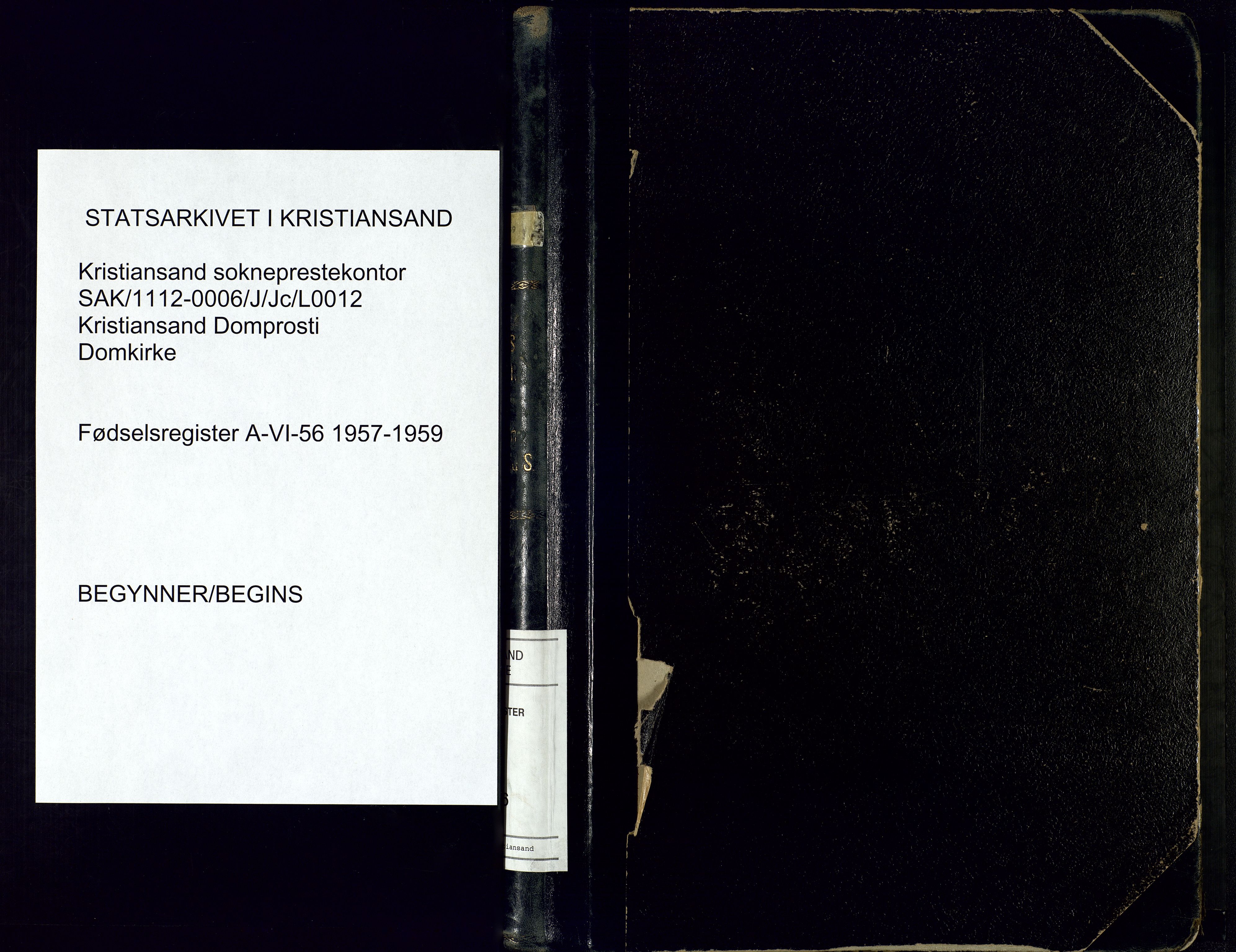 Kristiansand domprosti, SAK/1112-0006/J/Jc/L0012: Birth register no. A-VI-56, 1957-1959