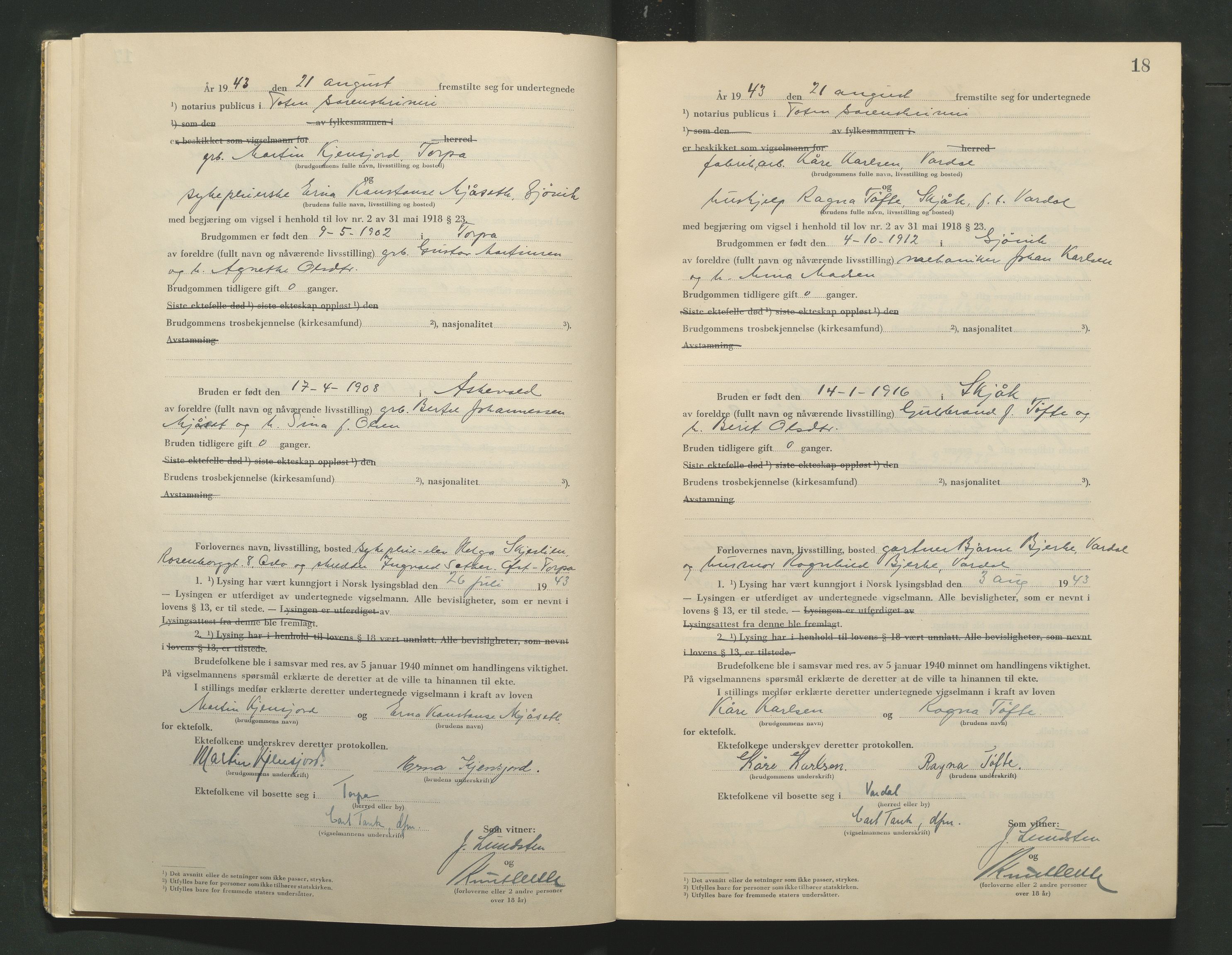 Toten tingrett, AV/SAH-TING-006/L/Lc/L0003: Vigselbok, 1943-1944, p. 18