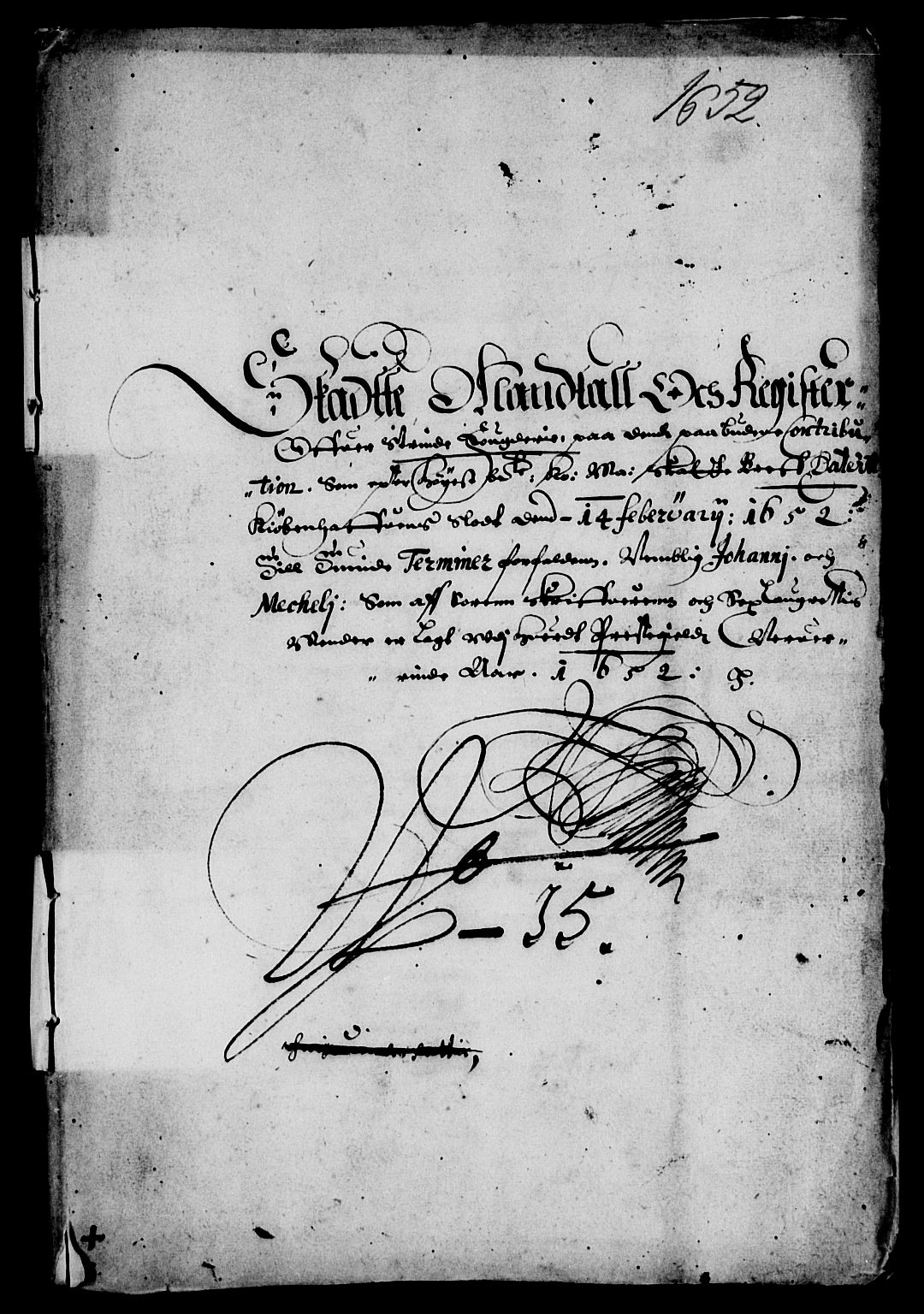 Rentekammeret inntil 1814, Reviderte regnskaper, Lensregnskaper, AV/RA-EA-5023/R/Rb/Rbw/L0110: Trondheim len, 1652-1653