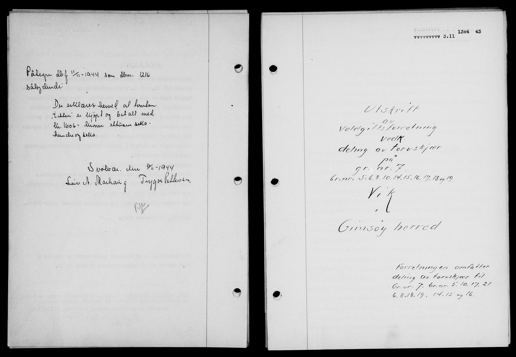 Lofoten sorenskriveri, SAT/A-0017/1/2/2C/L0011a: Mortgage book no. 11a, 1943-1943, Diary no: : 1304/1943