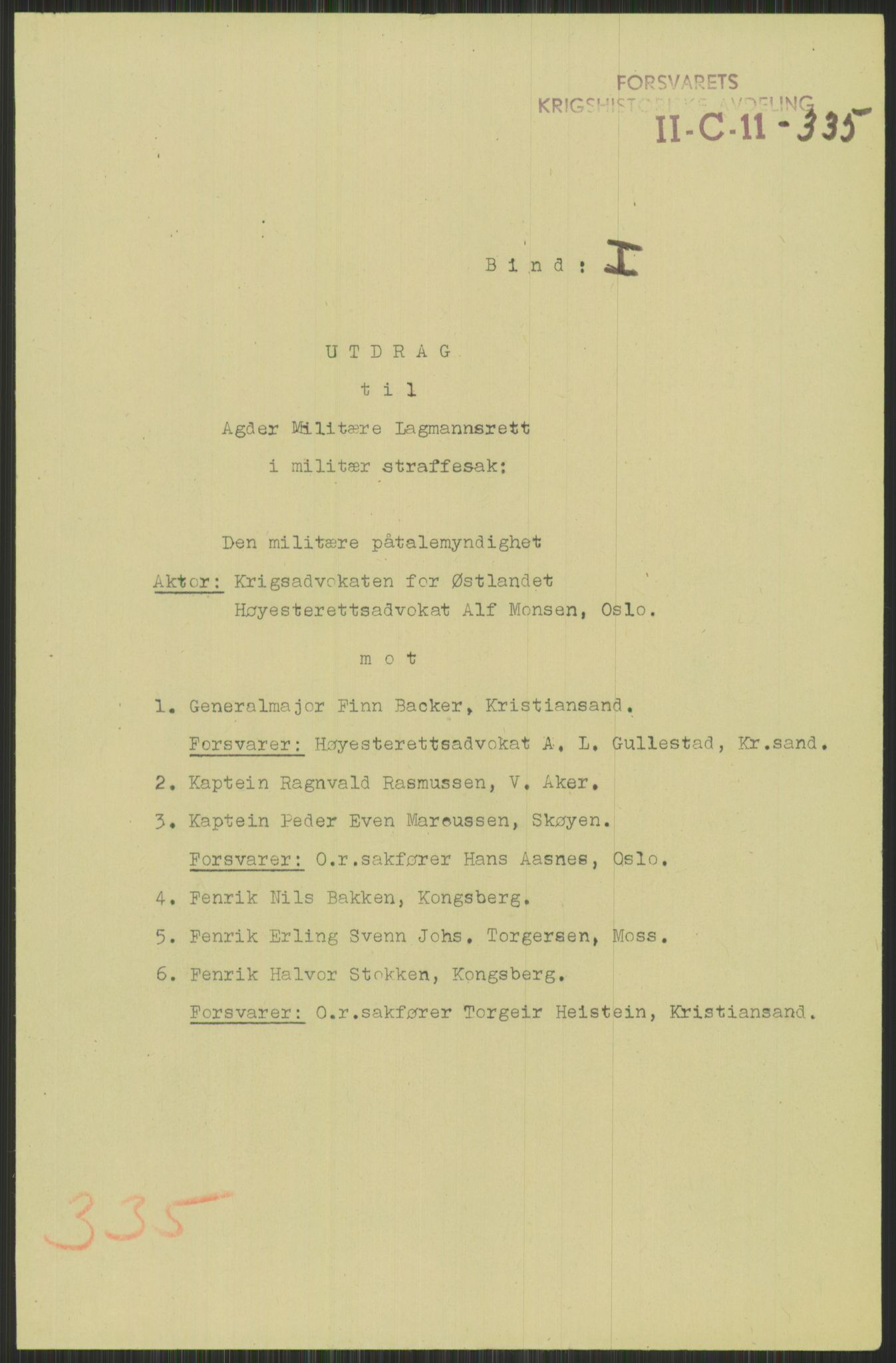 Forsvaret, Forsvarets krigshistoriske avdeling, RA/RAFA-2017/Y/Yb/L0095: II-C-11-335  -  3. Divisjon.  Sak mot general Finn Backer m.fl., 1940-1948, p. 111