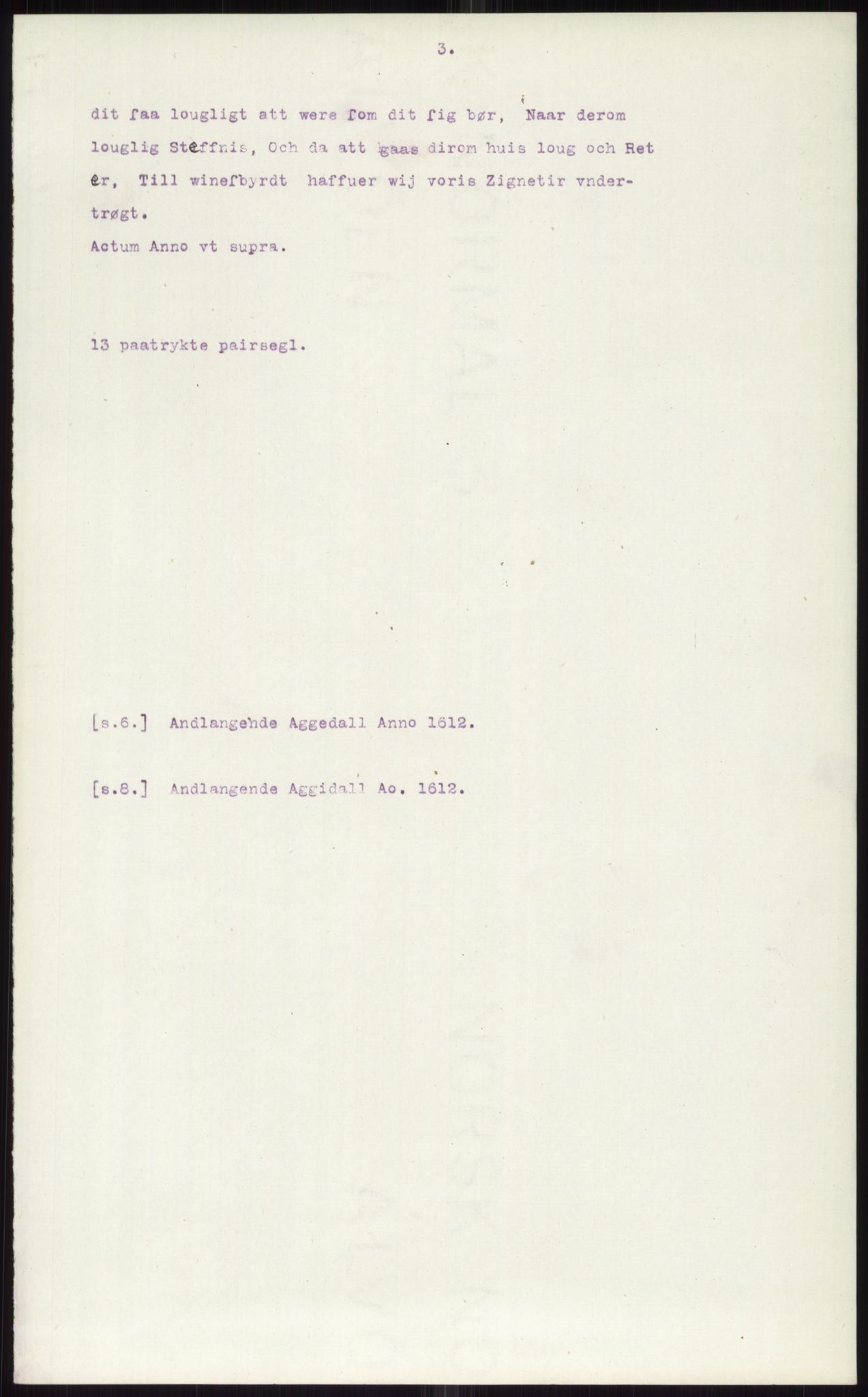 Samlinger til kildeutgivelse, Diplomavskriftsamlingen, AV/RA-EA-4053/H/Ha, p. 3004