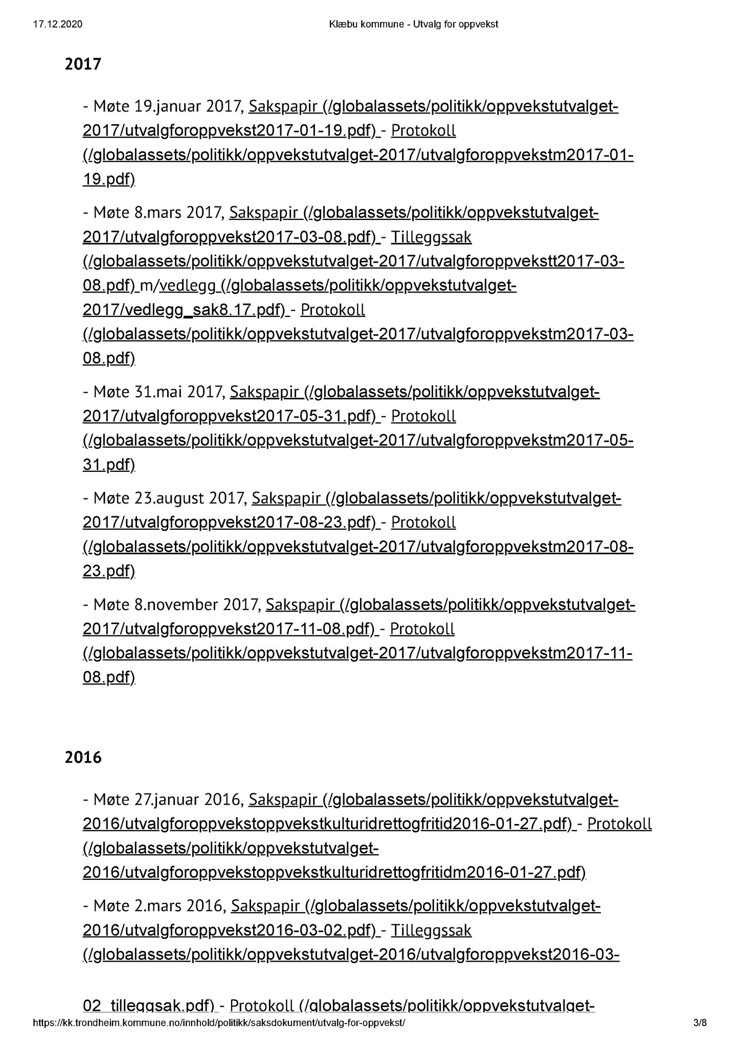 Klæbu Kommune, TRKO/KK/04-UO/L001: Utvalg for oppvekst - Møteoversikt, 2011-2019, p. 3