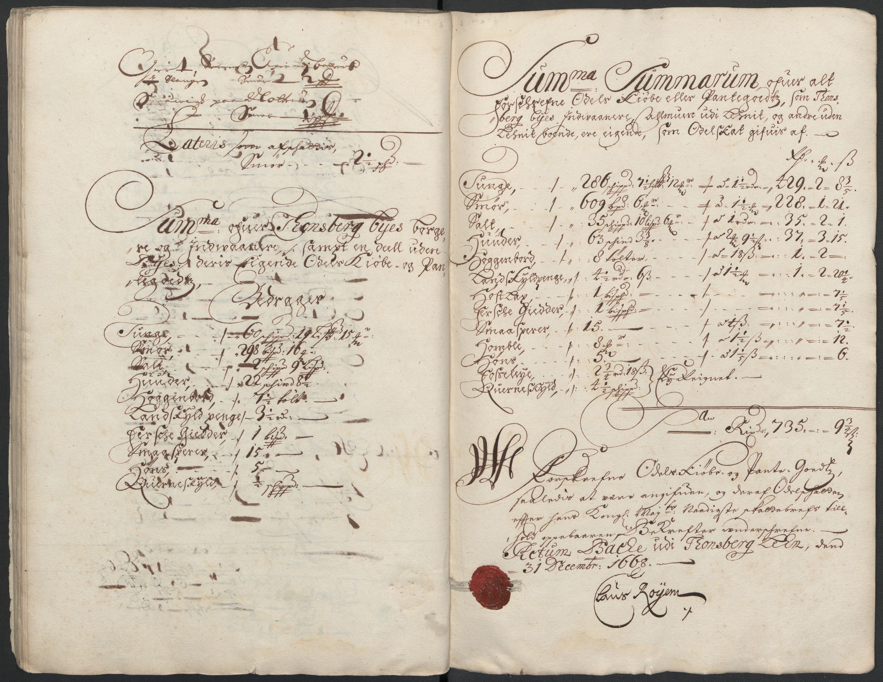 Rentekammeret inntil 1814, Reviderte regnskaper, Fogderegnskap, RA/EA-4092/R32/L1840: Fogderegnskap Jarlsberg grevskap, 1664-1673, p. 170