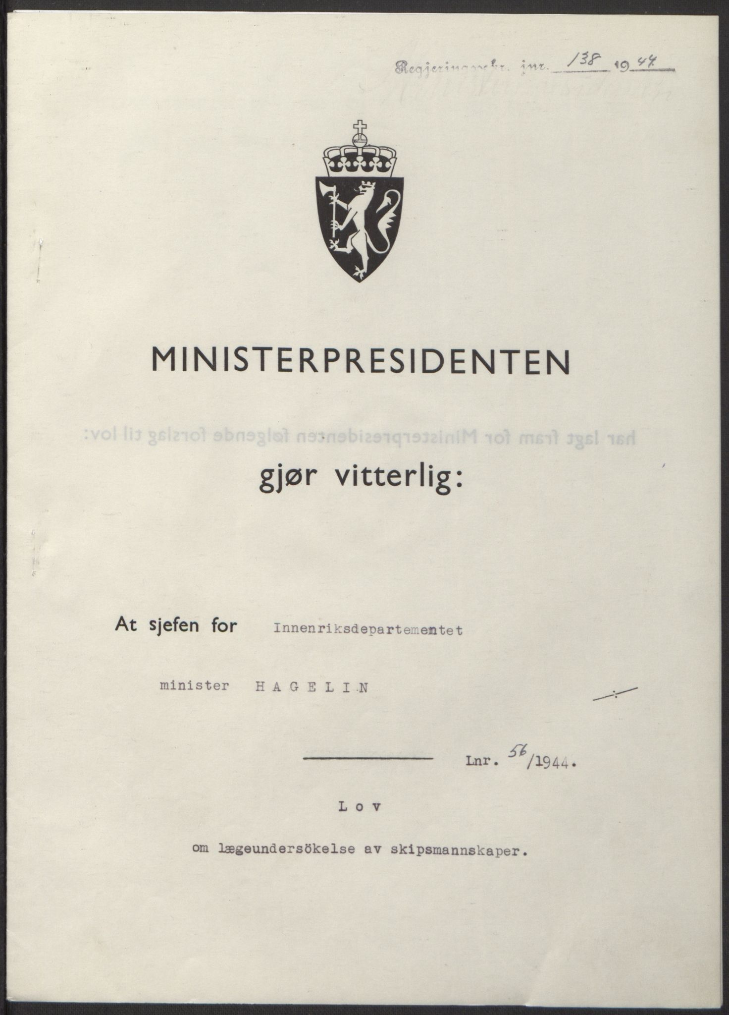 NS-administrasjonen 1940-1945 (Statsrådsekretariatet, de kommisariske statsråder mm), RA/S-4279/D/Db/L0100: Lover, 1944, p. 260