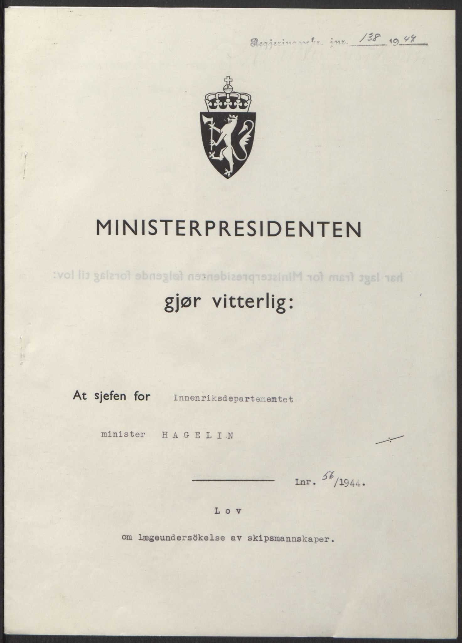 NS-administrasjonen 1940-1945 (Statsrådsekretariatet, de kommisariske statsråder mm), AV/RA-S-4279/D/Db/L0100: Lover, 1944, p. 260